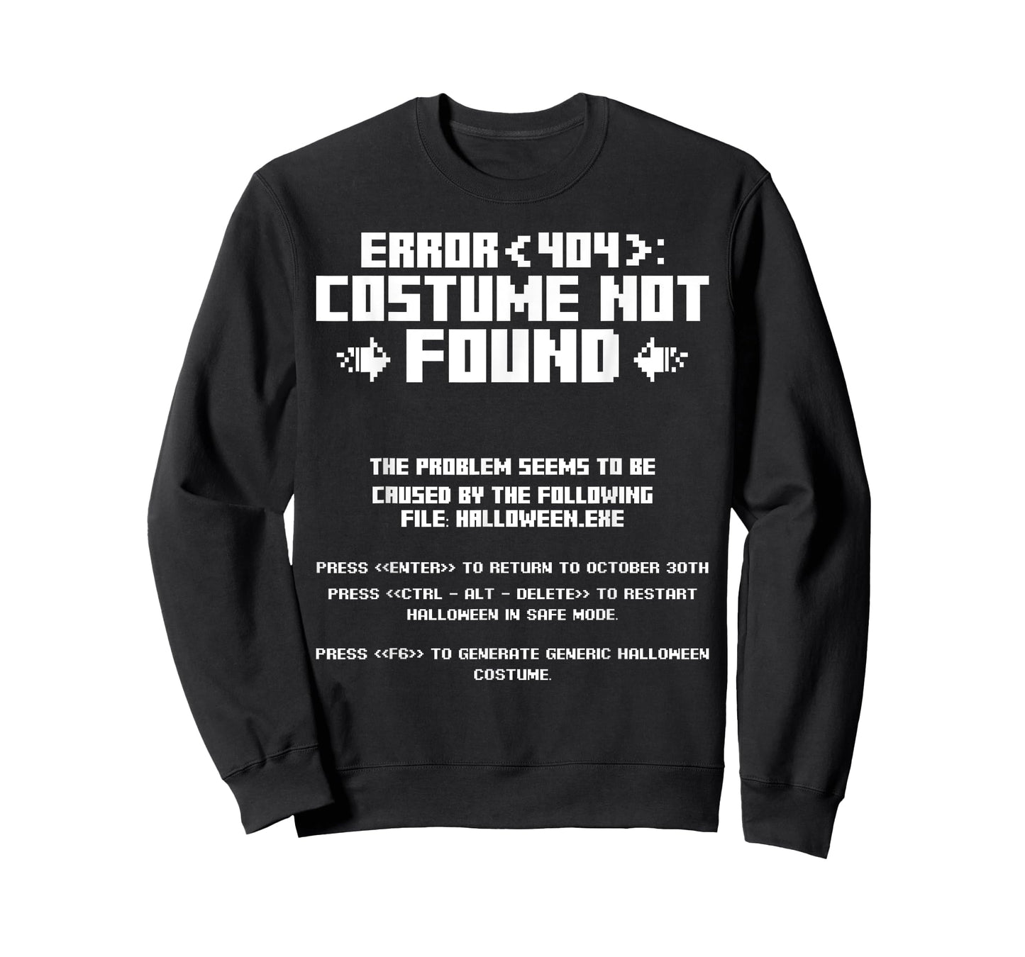 Error 404 Costume Not Found Computer Geek Nerd Coder Tech T-Shirt