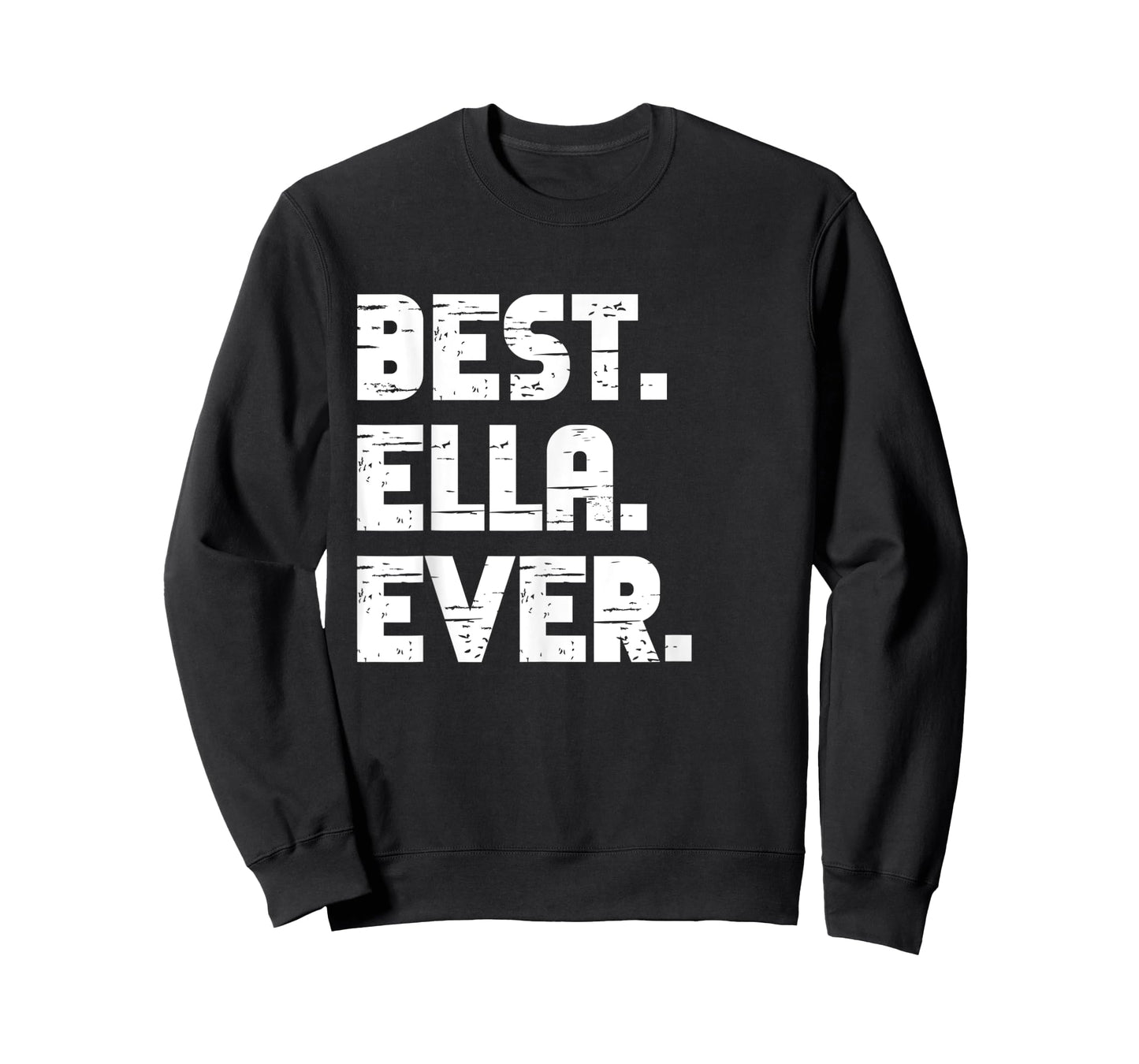 Best Ella Ever Popular Birth Names Ella Costume T-Shirt