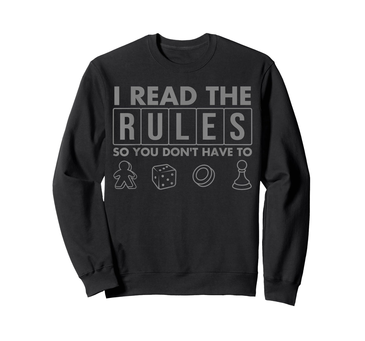 Funny I Read The Rules So You Don't Have to Board Game Gift T-Shirt