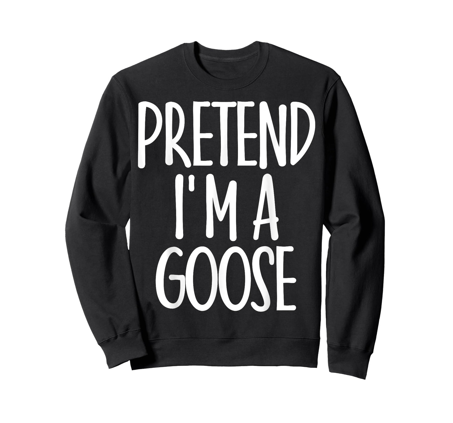 Easy Pretend I'm Goose Costume Gift Halloween Funny Farm T-Shirt