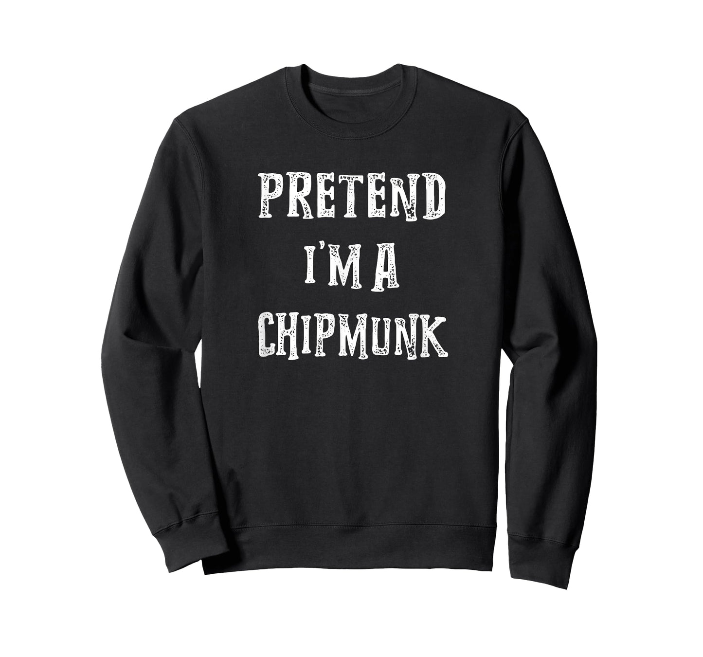 Pretend I'm A Chipmunk Halloween Costume Couples Matching T-Shirt
