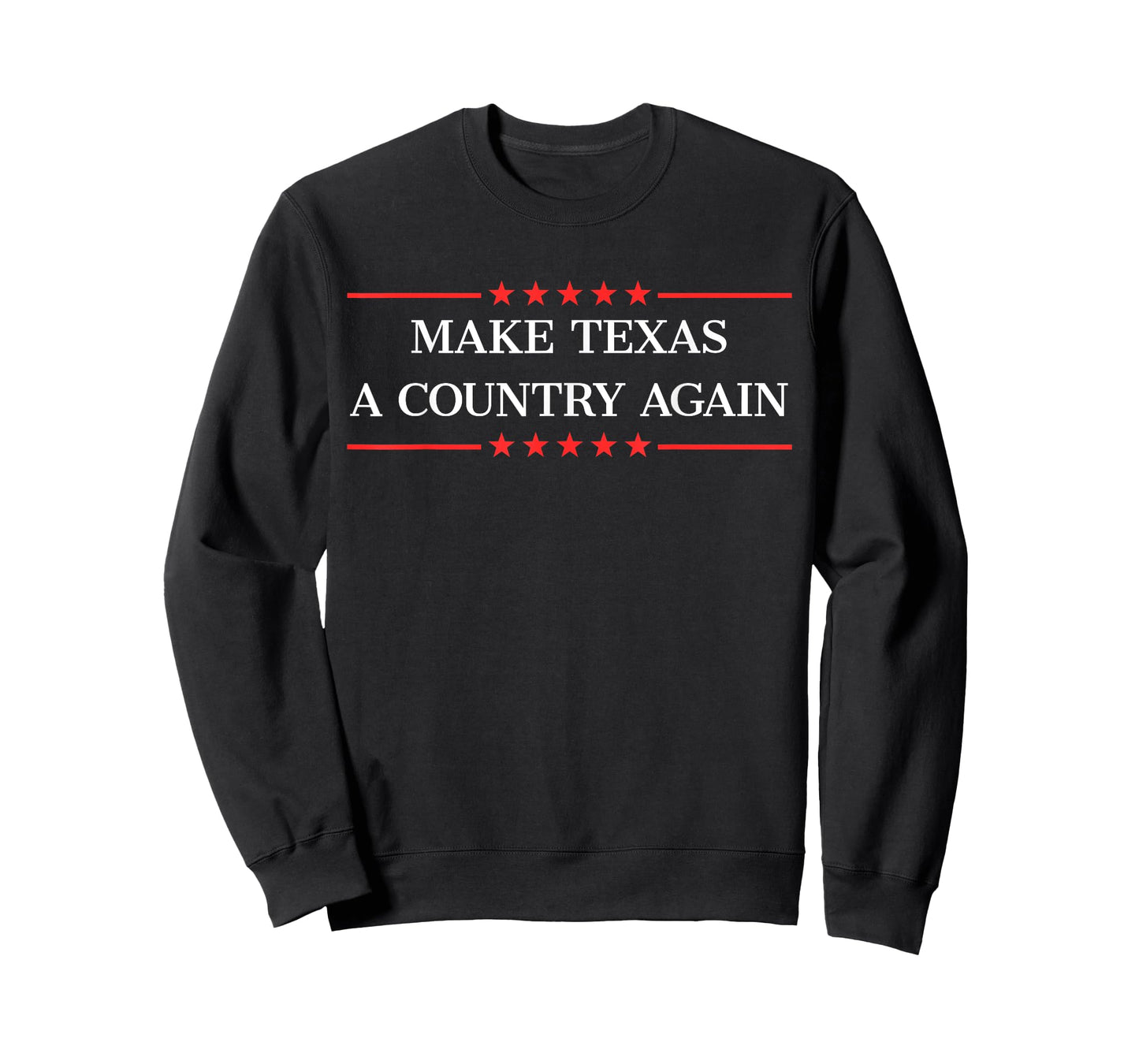 Make Texas a country. T-Shirt