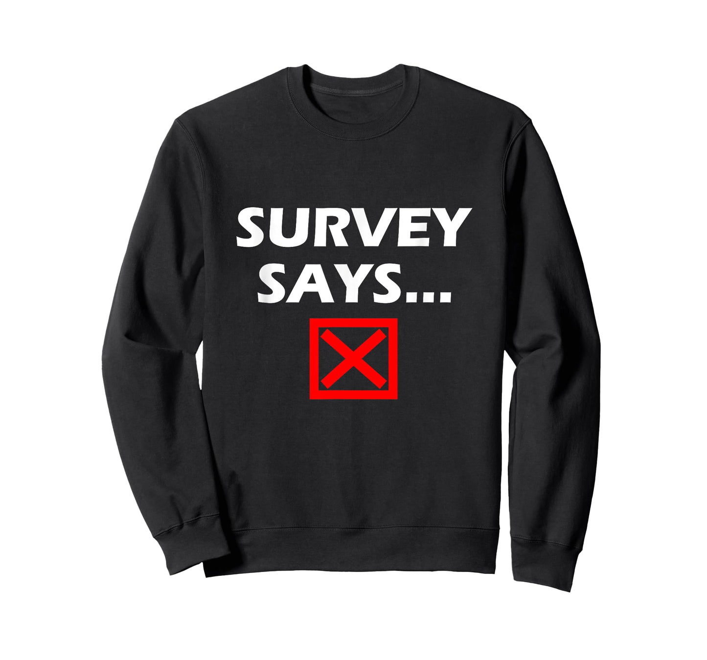 Survey Says... Funny Game Show T-Shirt T-Shirt