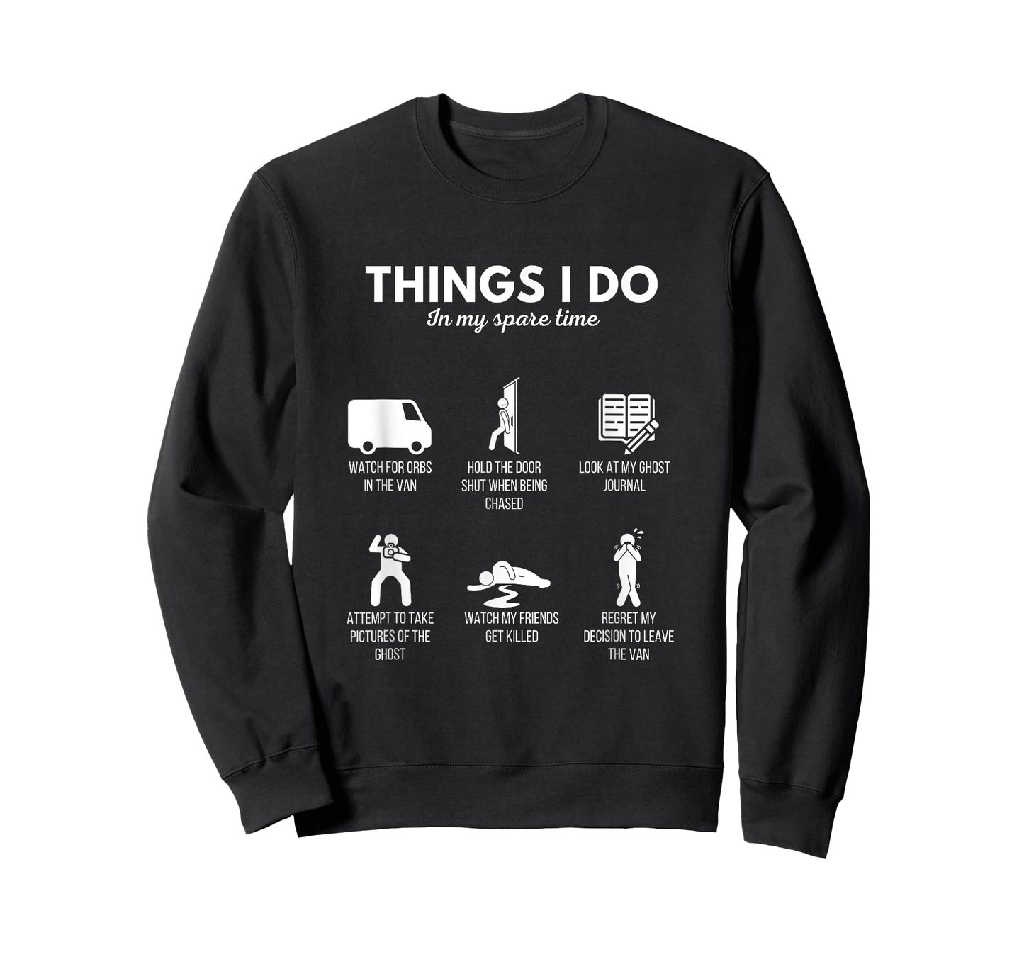 Spirit Box Things I Do While Ghost Hunting Funny Horror Game T-Shirt