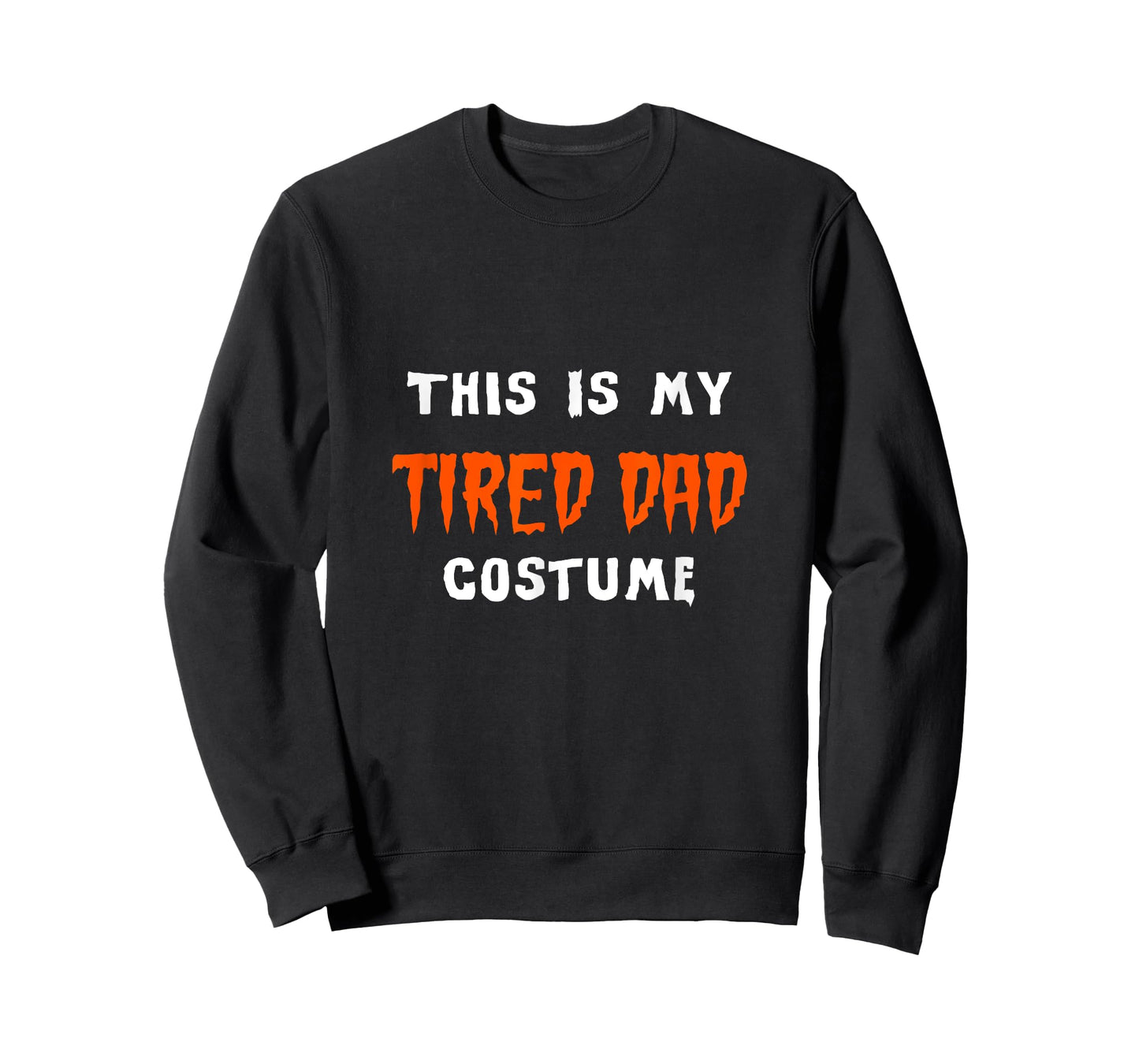 This Is My Tired Dad Costume - Halloween Parent