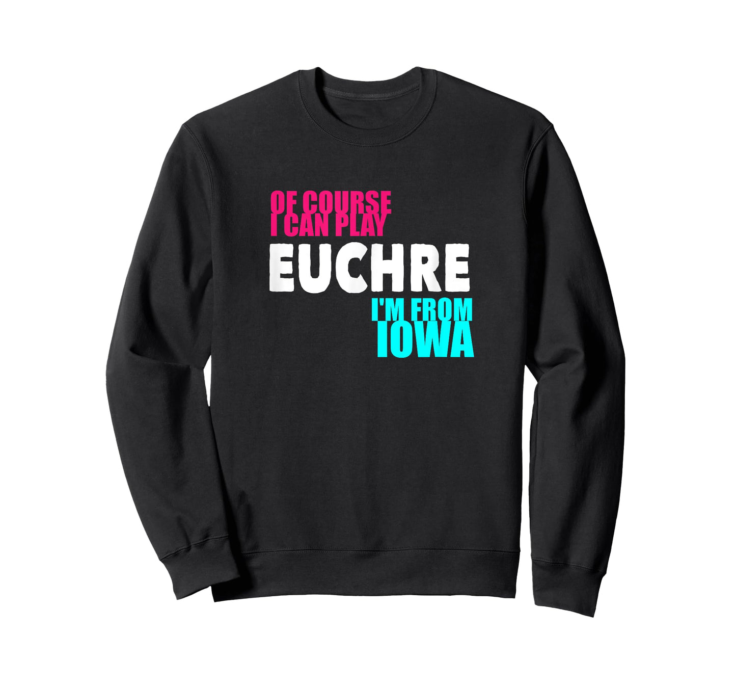Euchre Funny Iowa T-Shirt