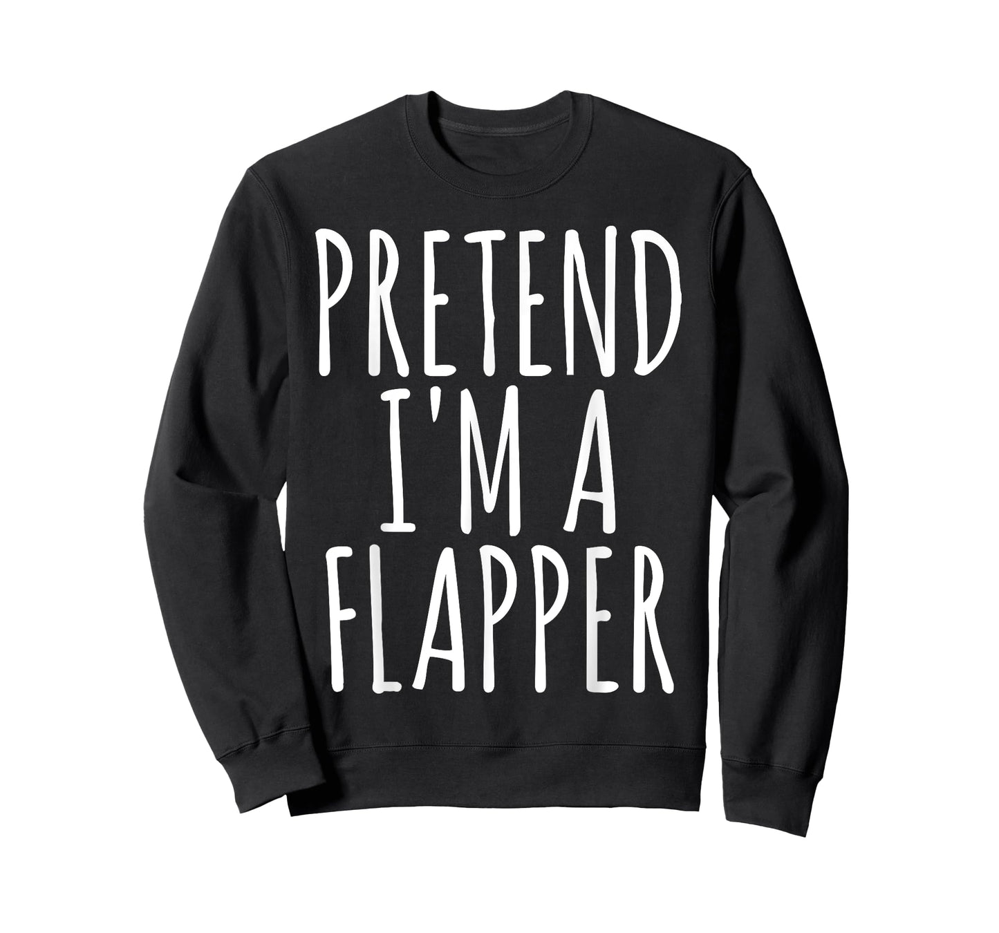 Lazy Easy Funny Halloween Costume Pretend I'm A Flapper T-Shirt Small