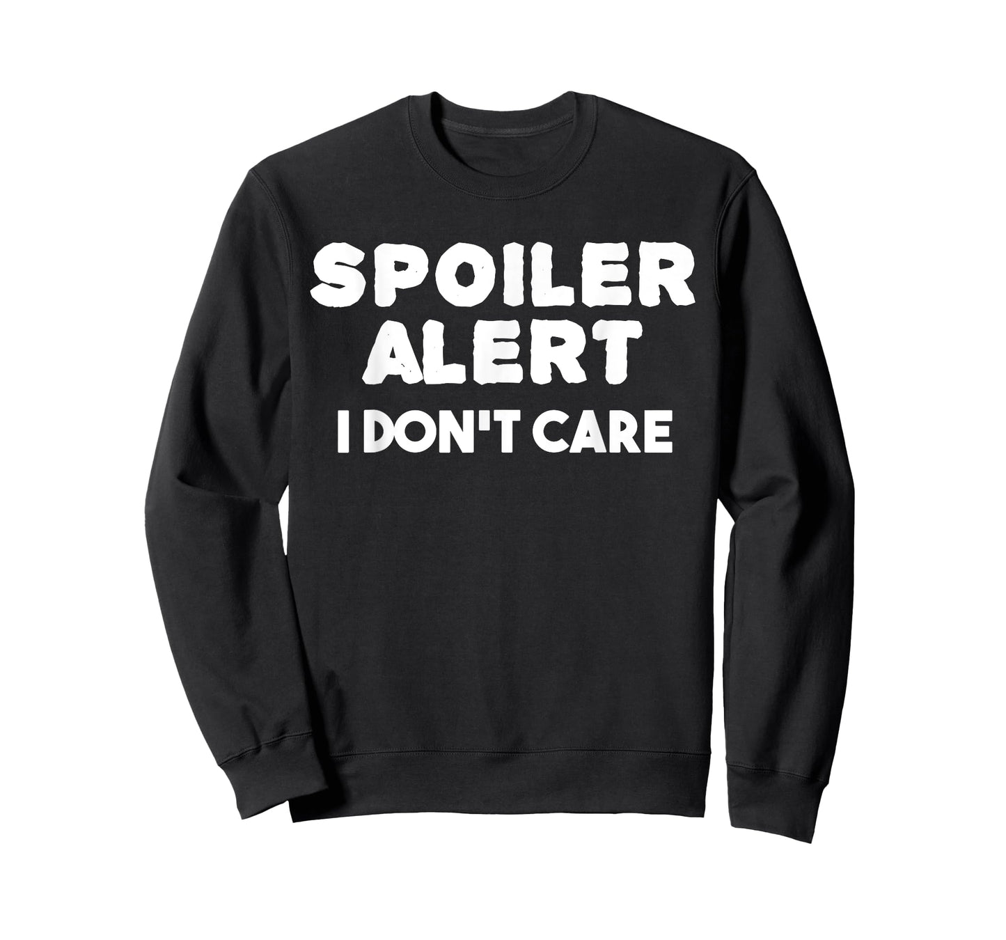 Spoiler Alert I Dont Care - Funny Emo T Shirt Clothes Teen T-Shirt