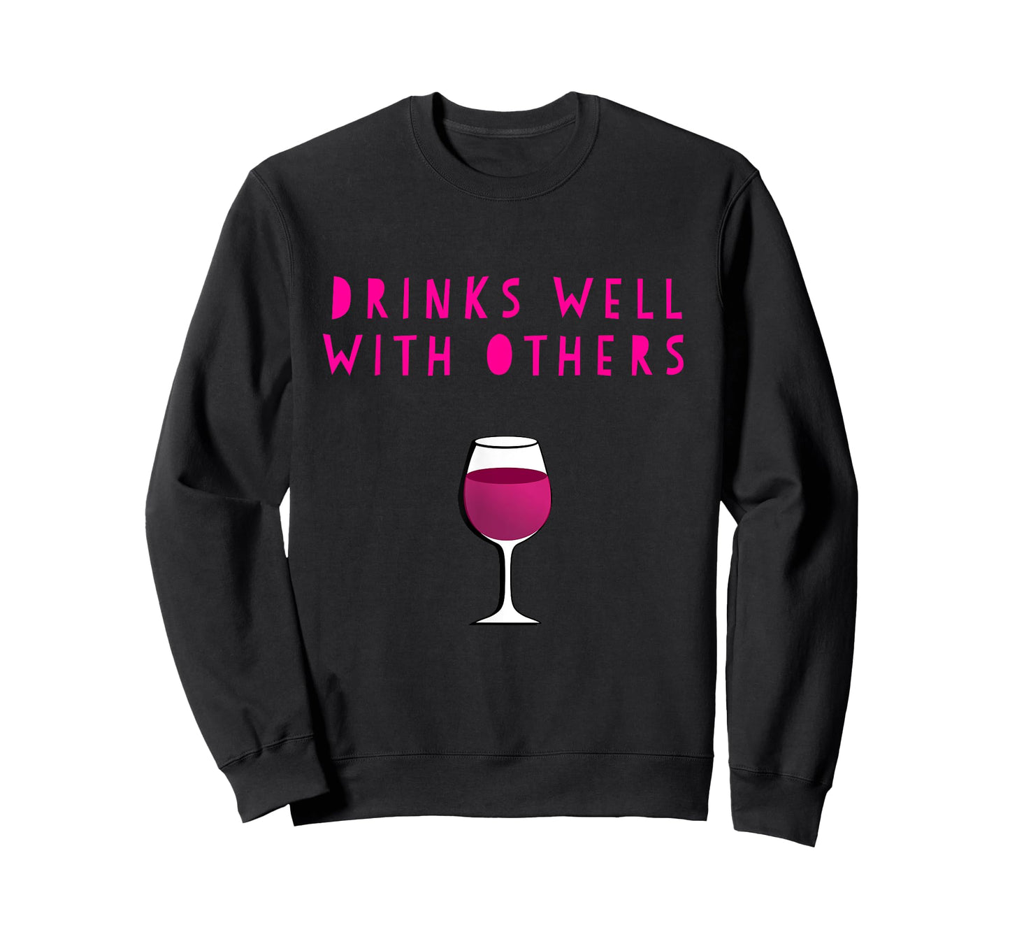 Drinks Well With Others wine Tee Shirt for Winery Vineyard T-Shirt