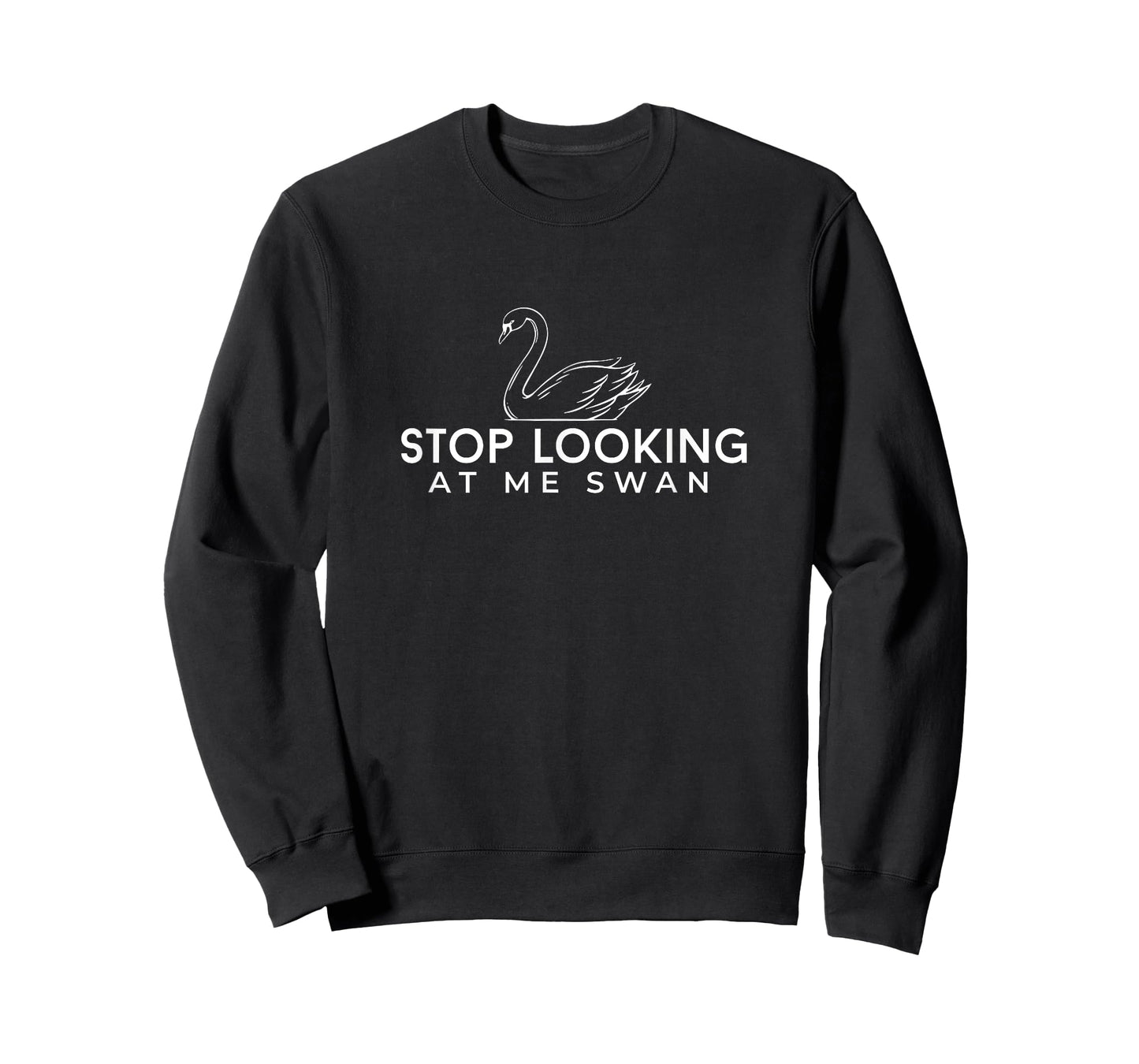 Stop looking at me swan T-Shirt