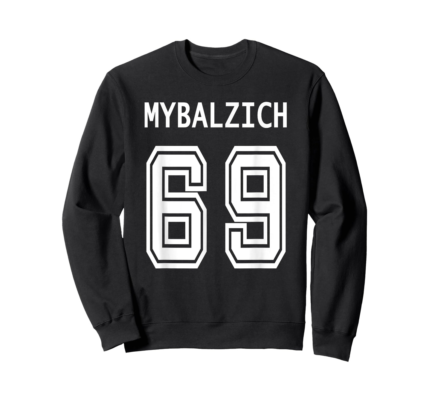 Sports Player Mybalzich 69 Funny Adult T-Shirt