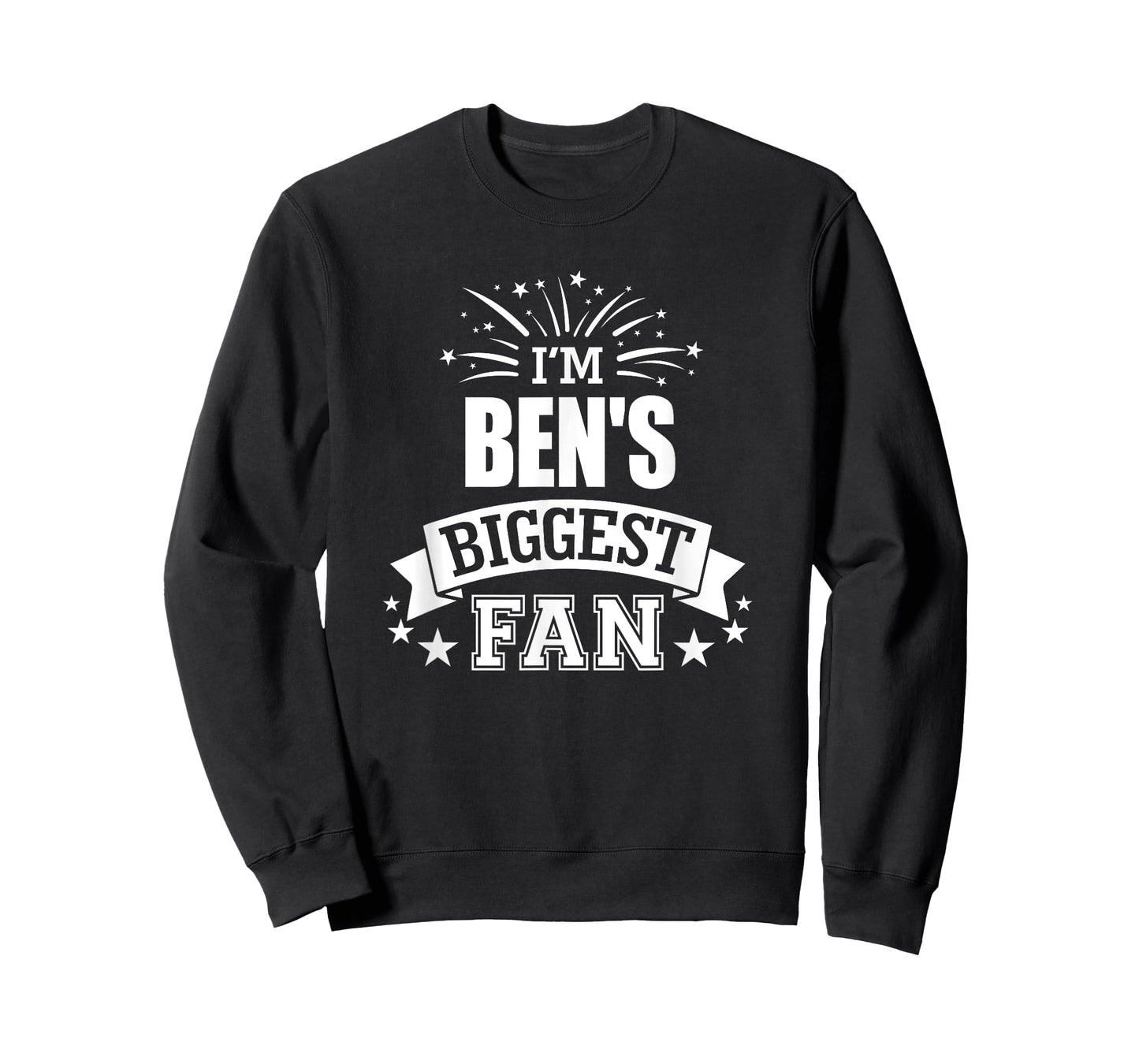 I'm Ben's Biggest Fan Love Ben #1 Sports T-Shirt