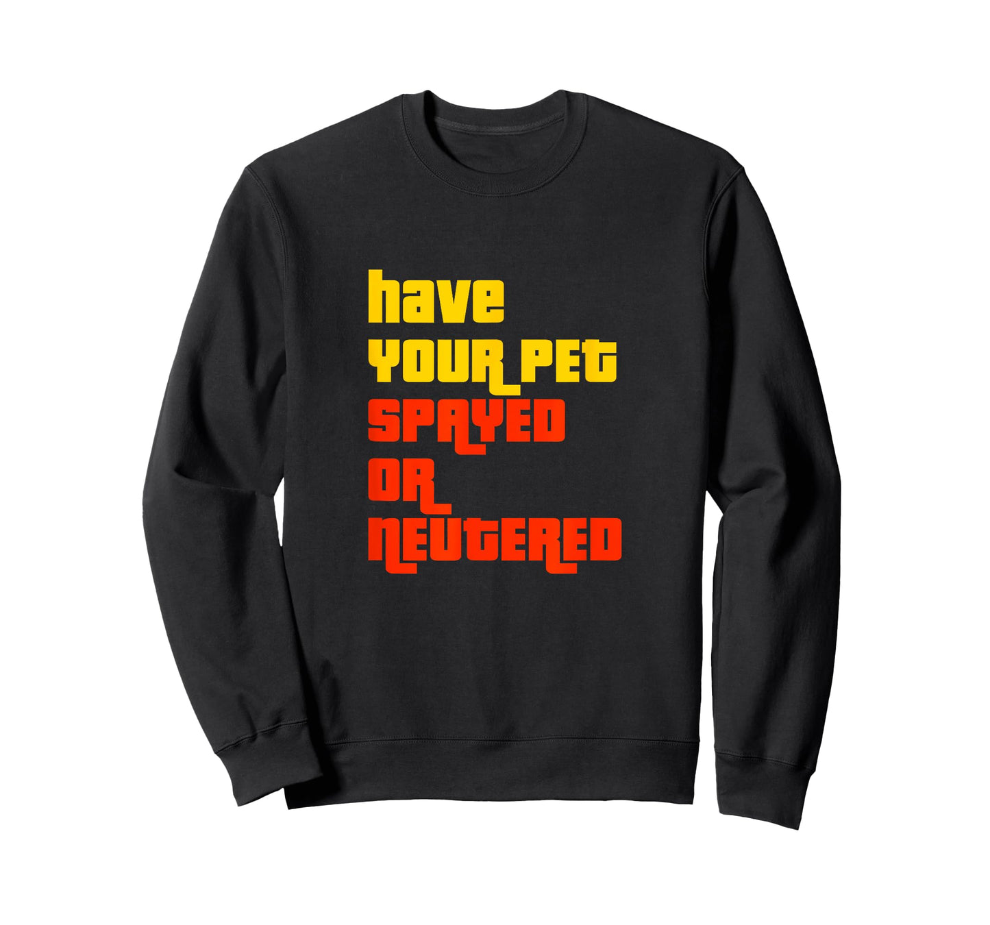 Have Your Pet Spayed or Neutered - The Right Game Show T-Shirt