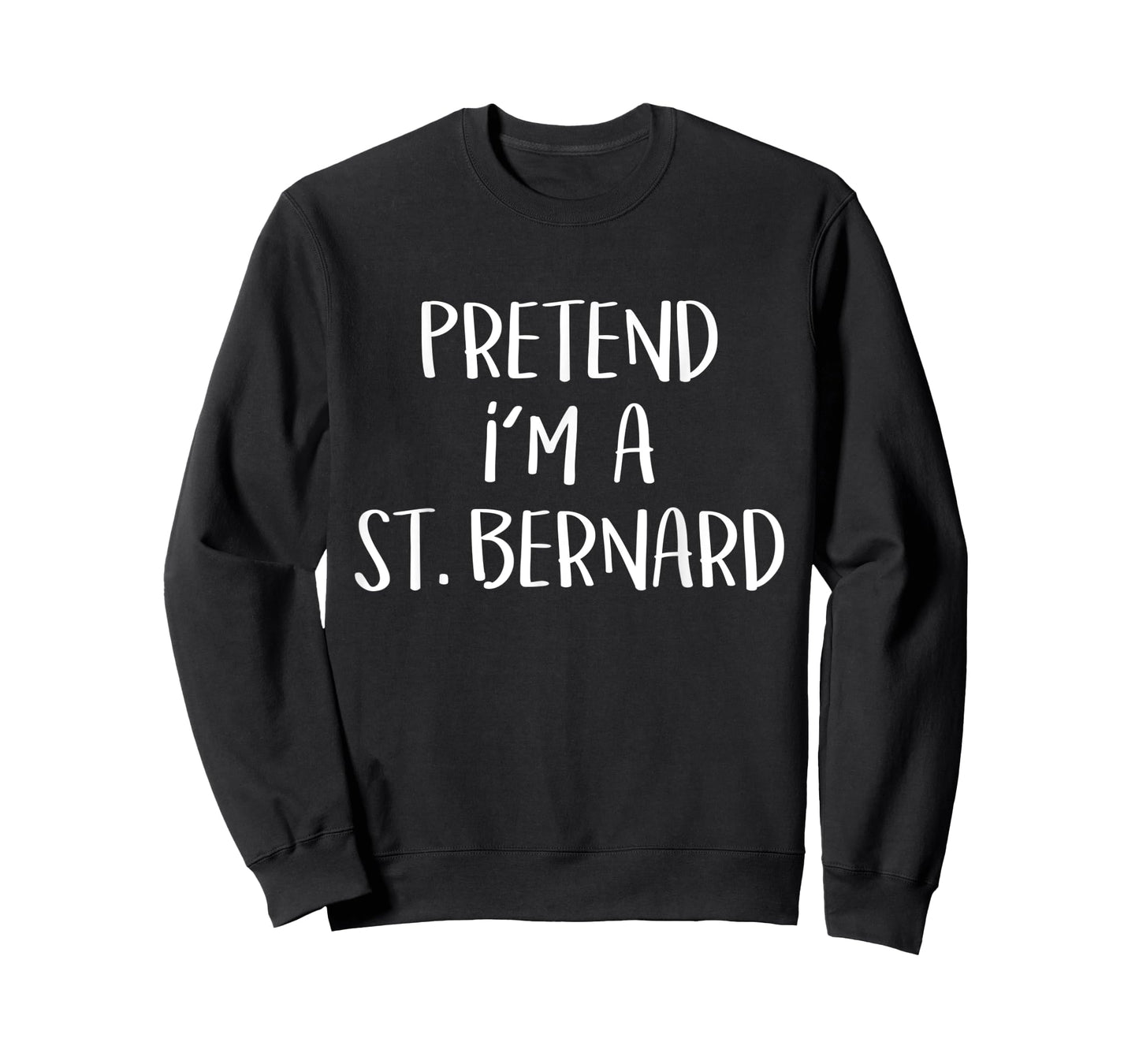 Pretend I'm A St. Bernard Dog Costume Funny Halloween Party T-Shirt