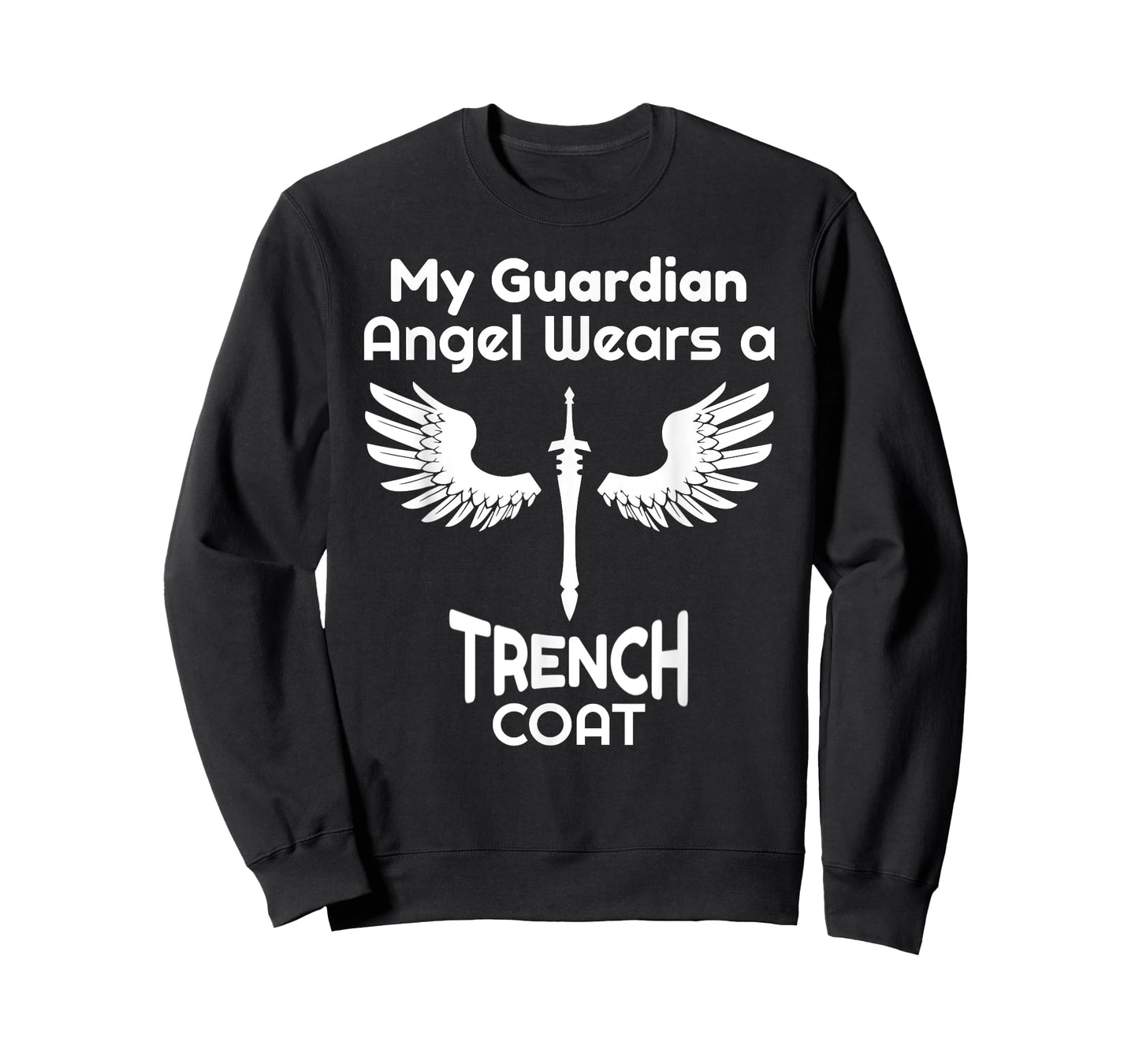 My Guardian Angel Wears a Trench Coat Funny Graphic T-Shirt