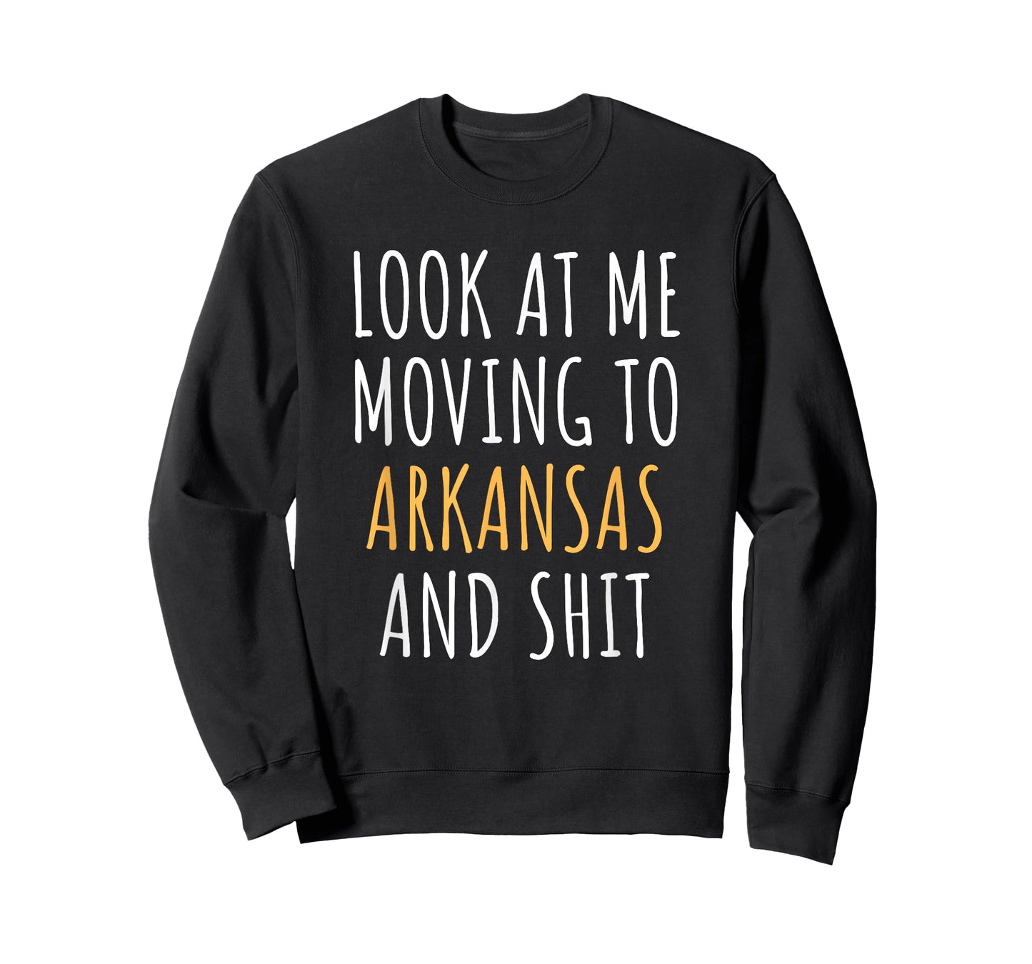 Funny Moving Out Of State Moving Away To Arkansas AR T-Shirt