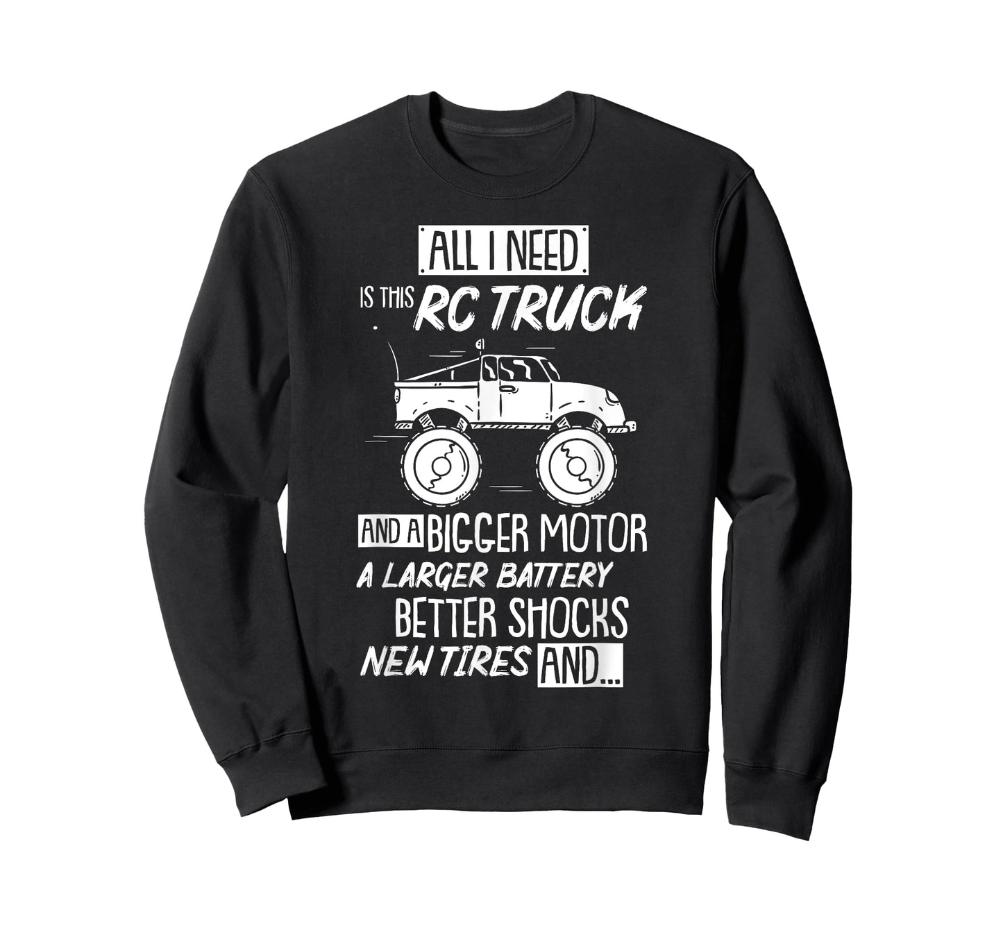 Funny RC Racing RC Truck Radio Controlled RC Car Saying T-Shirt