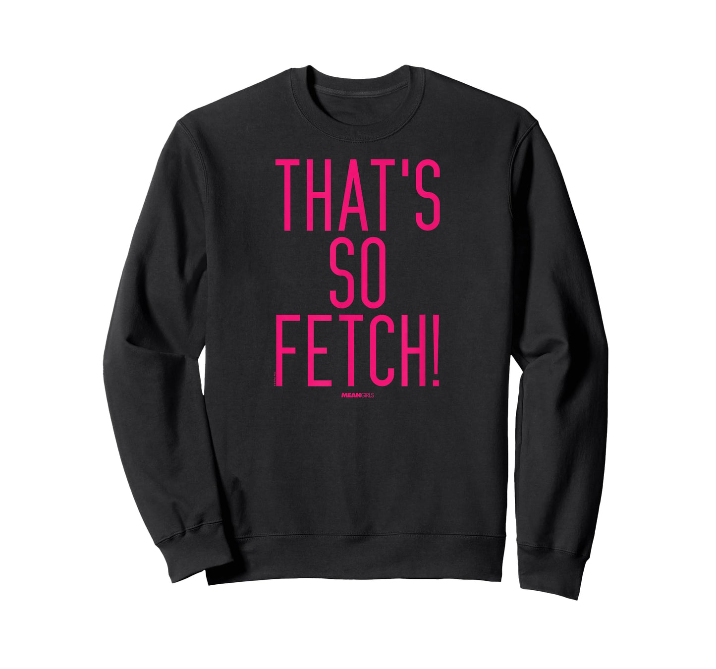 Mean Girls - That's So Fetch T-Shirt