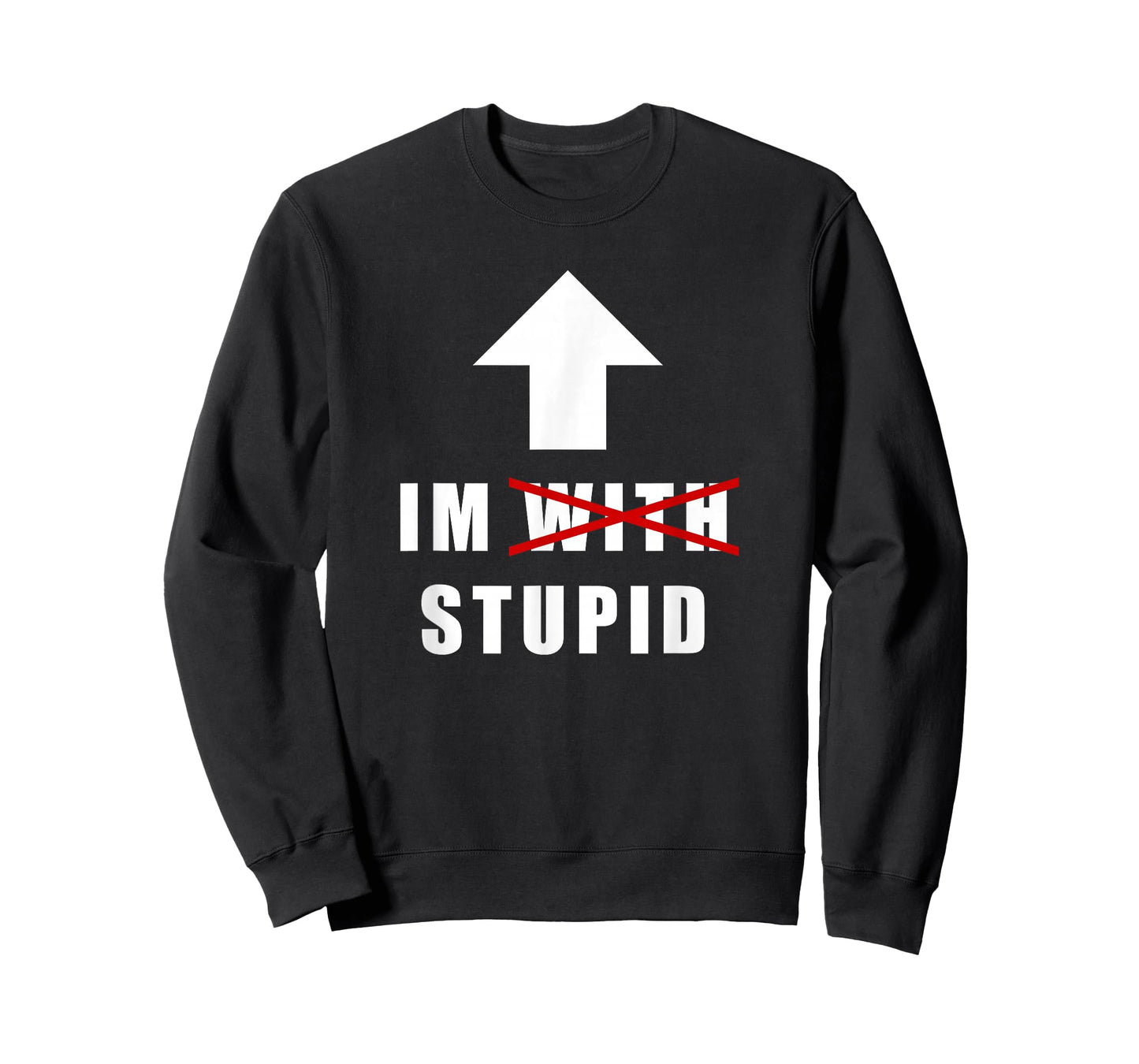 I'm with Stupid, Funny Arrow Pointing Up I'm with Stupid T-Shirt