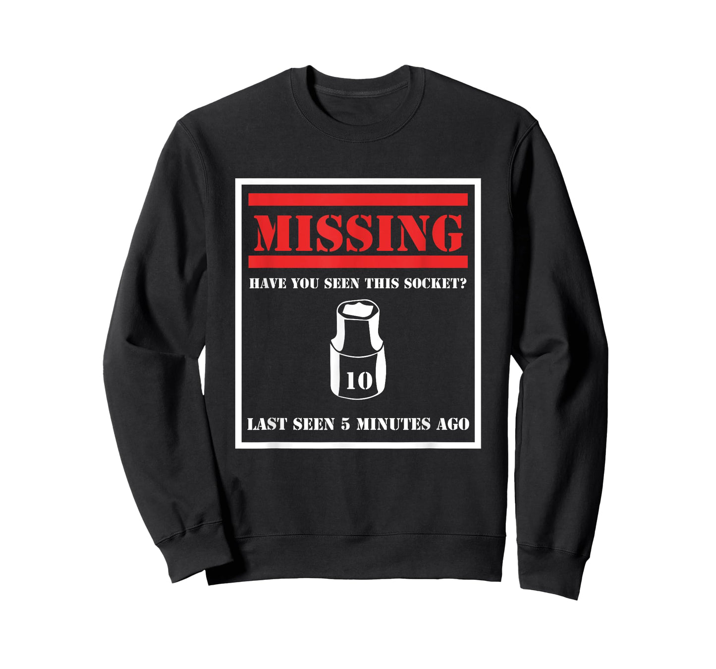 Missing 10mm Socket Funny Mechanic T-Shirt
