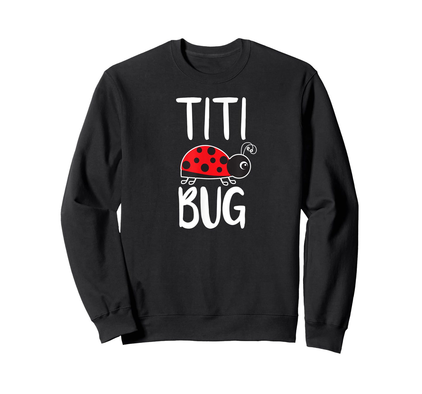 Titi Bug Puerto Rican Aunt Funny Ladybug T-Shirt