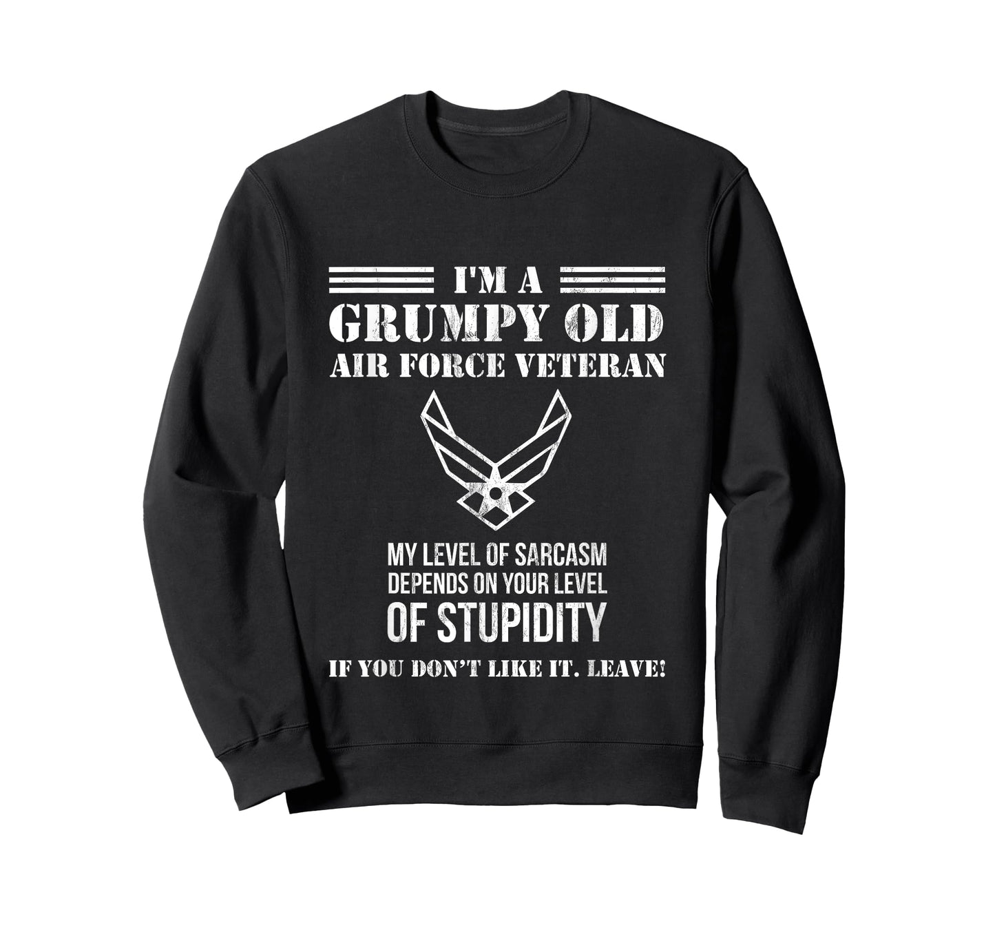 I'm A Grumpy Old Air Force Veteran For Men Or Women T-Shirt