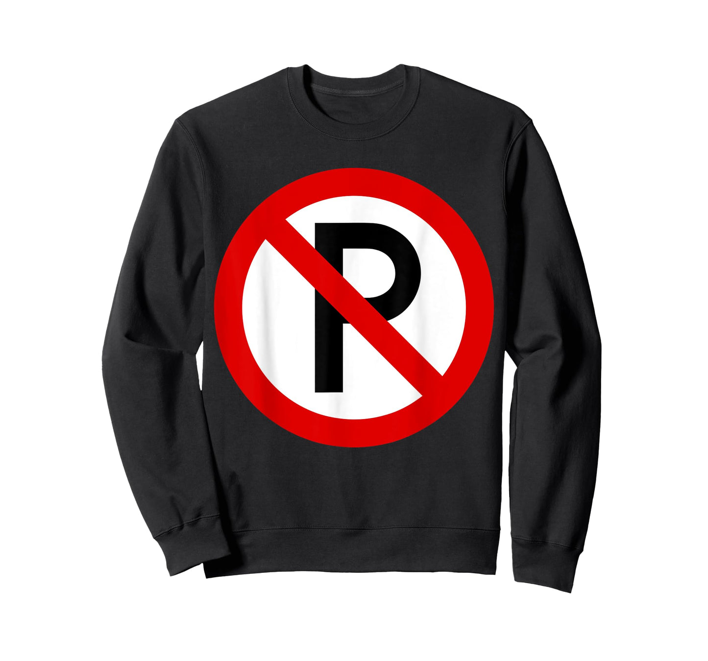 Cool No Parking Sign Tshirt T-Shirt