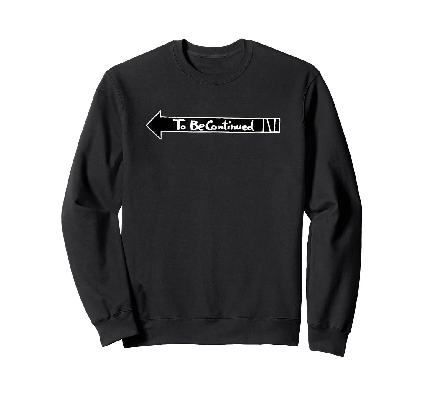 to be Continued - Japanese Cartoon Funny Manly Civilised T-Shirt