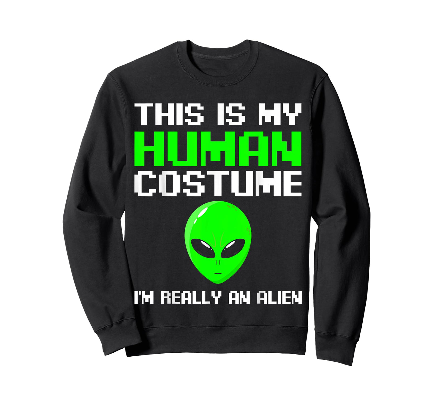 I’m Really An Alien Costume Women, Scary Weird Halloween Kid T-Shirt