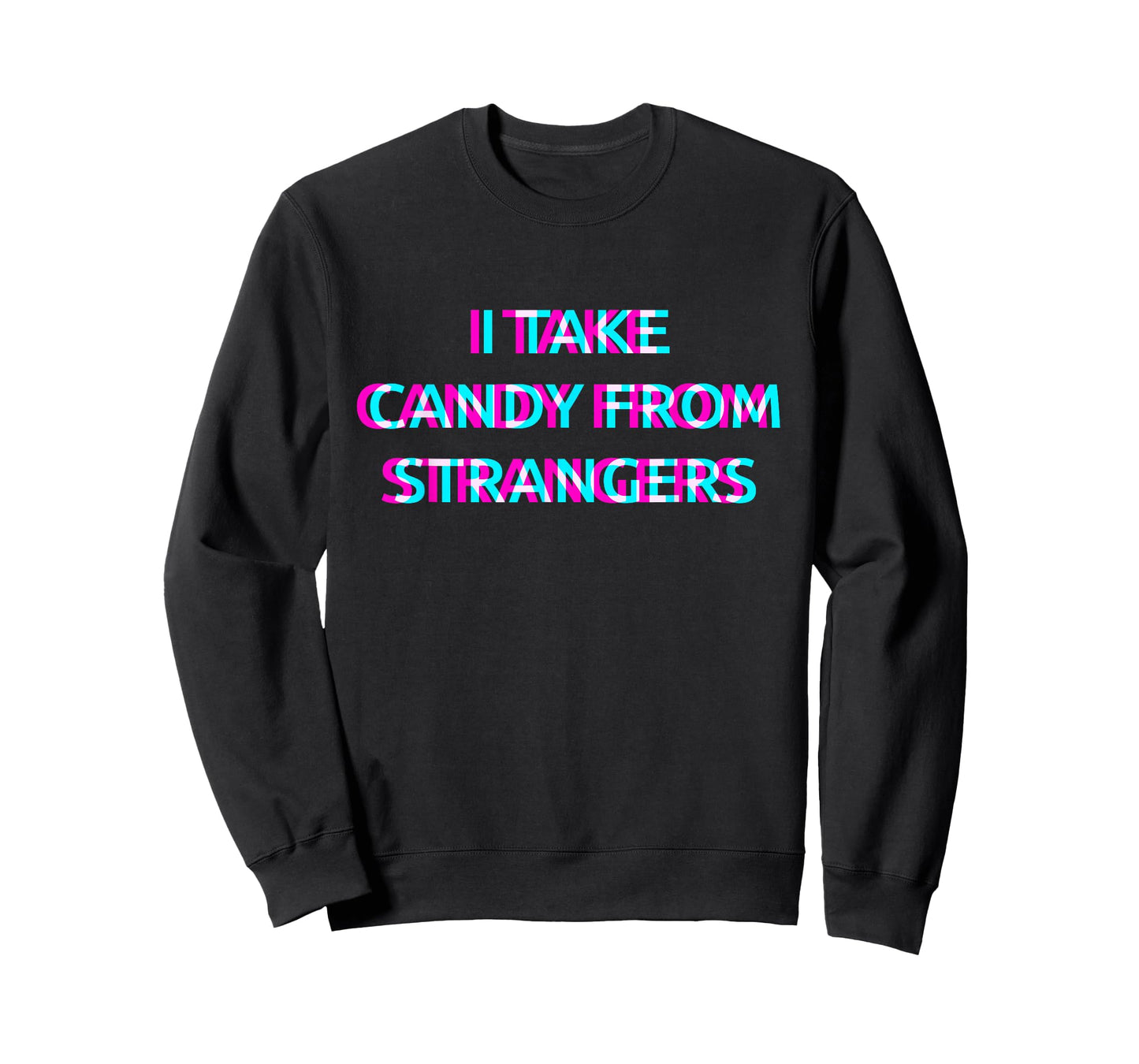 I Take Candy From Strangers Techno EDM Music Festival Raver T-Shirt