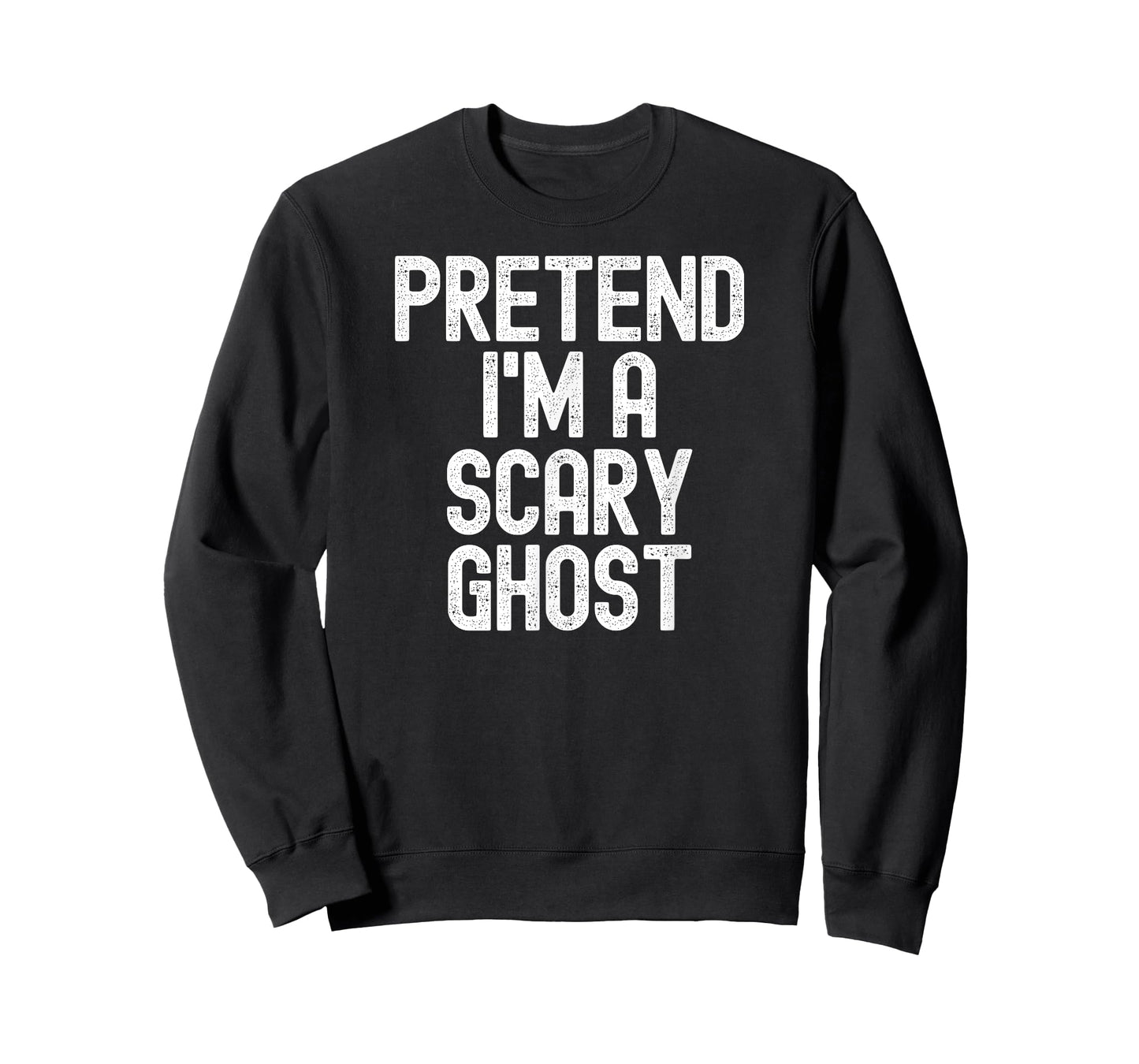 Pretend I'm a Scary Ghost Halloween Costume T-Shirt