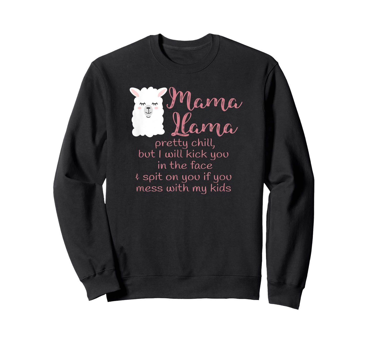 Mama Llama Mom Life Don't mess with my kids T-Shirt