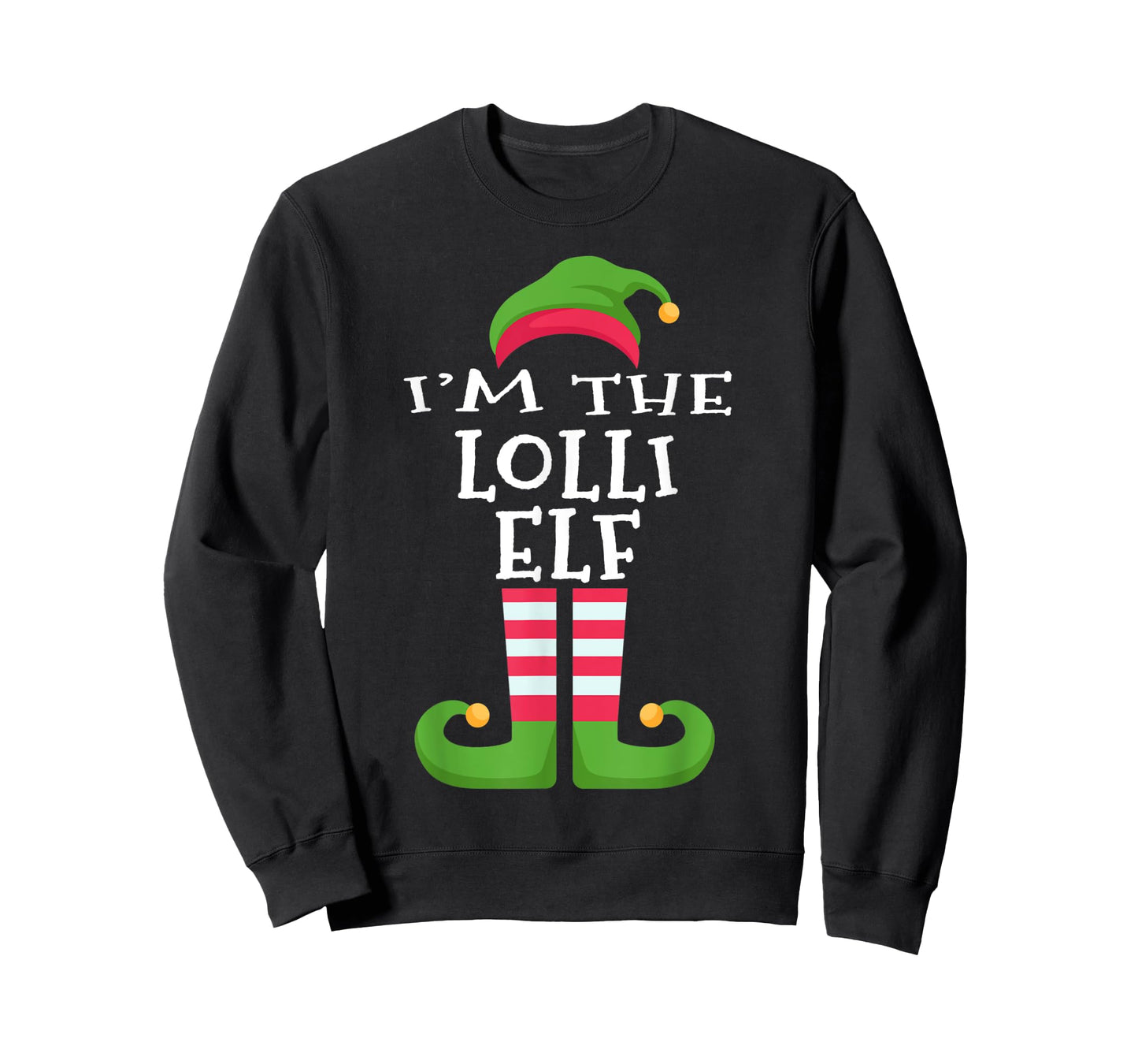 I'm The Lolli Elf T-Shirt Family Matching Christmas Pajama T-Shirt