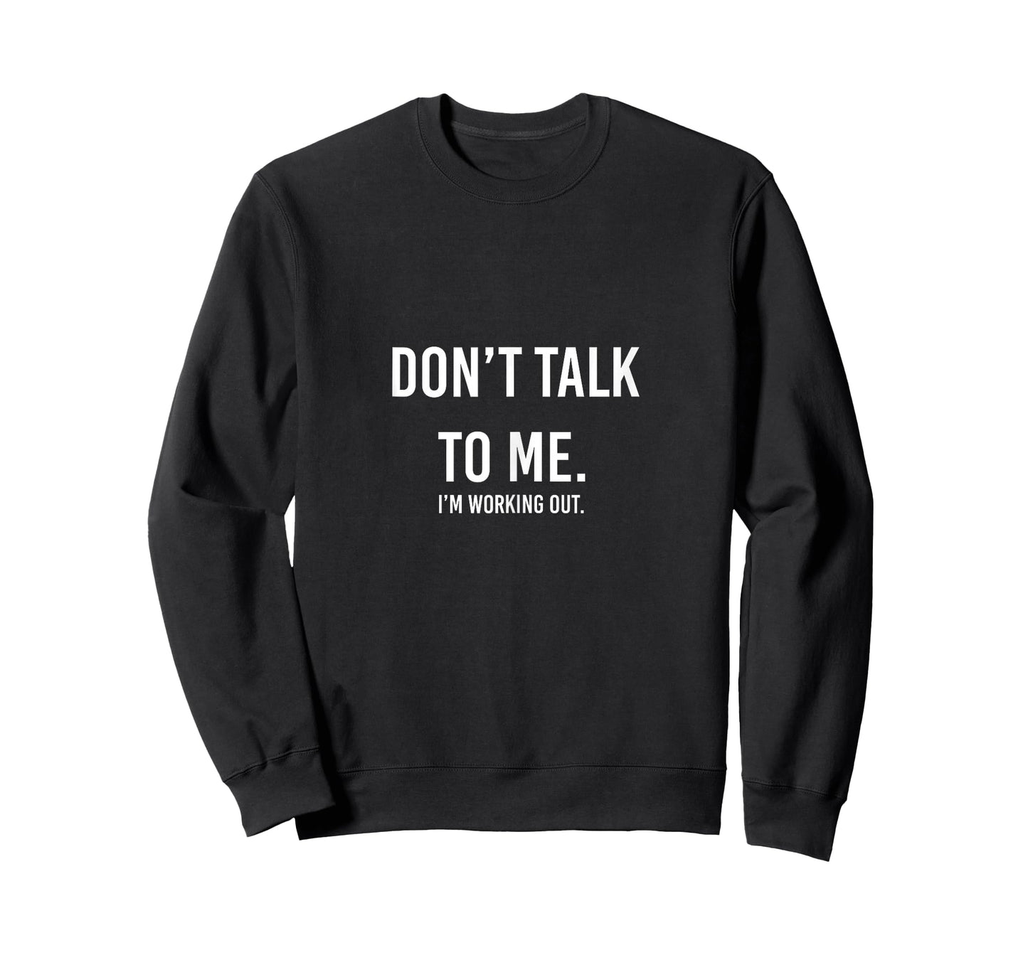 Don't Talk to me Gym Shirt, I'm Working Out Tank Top