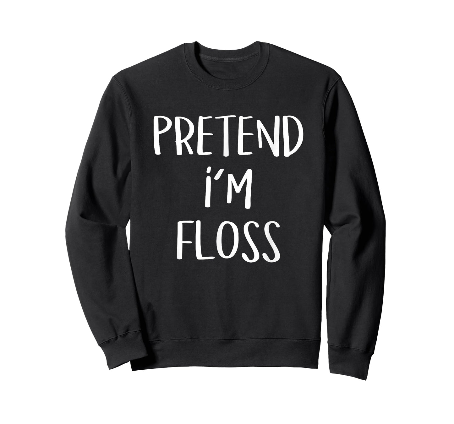 Pretend I'm A Floss Costume Funny Dentist Halloween Party T-Shirt
