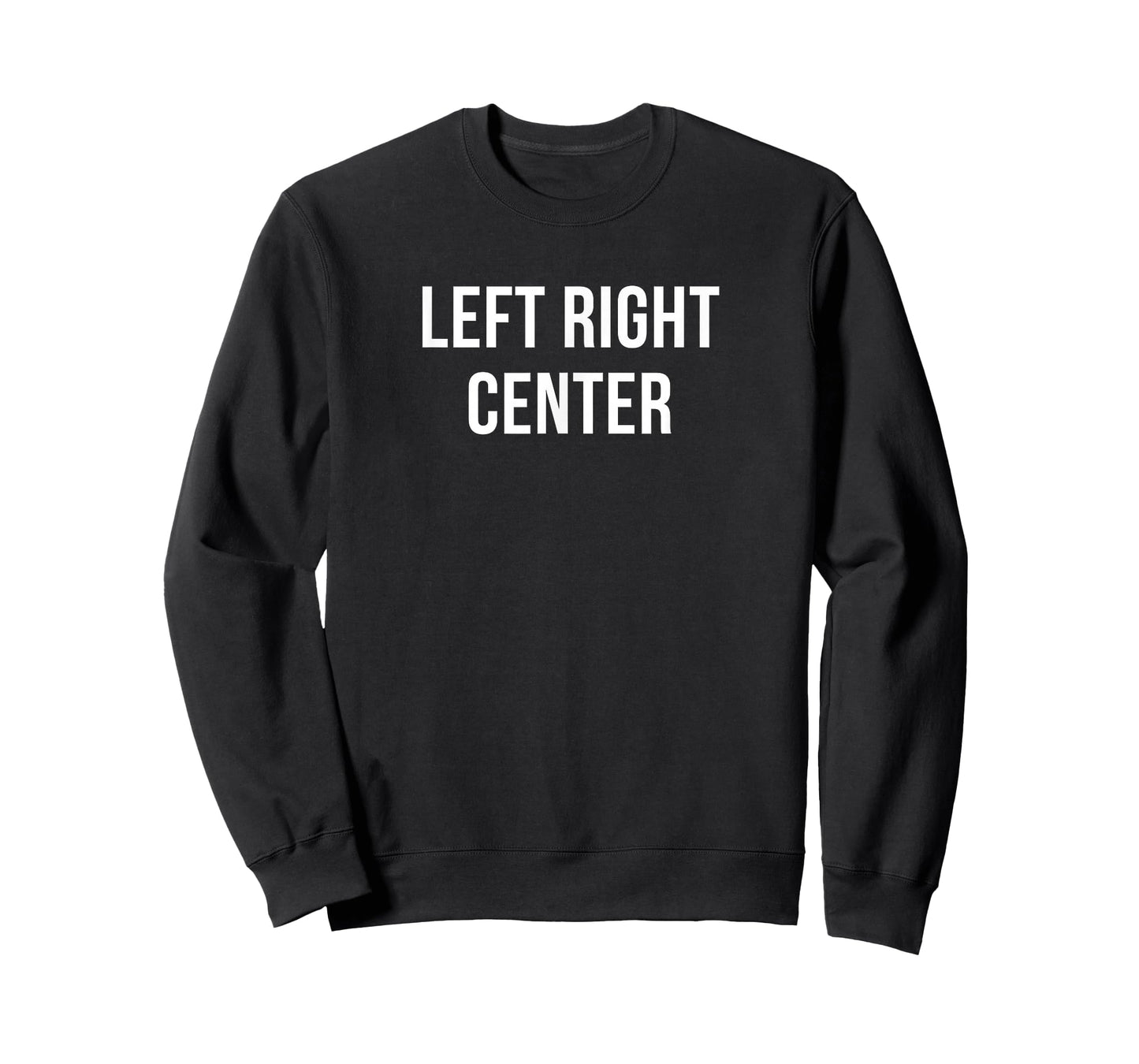 Left Right Center T-Shirt
