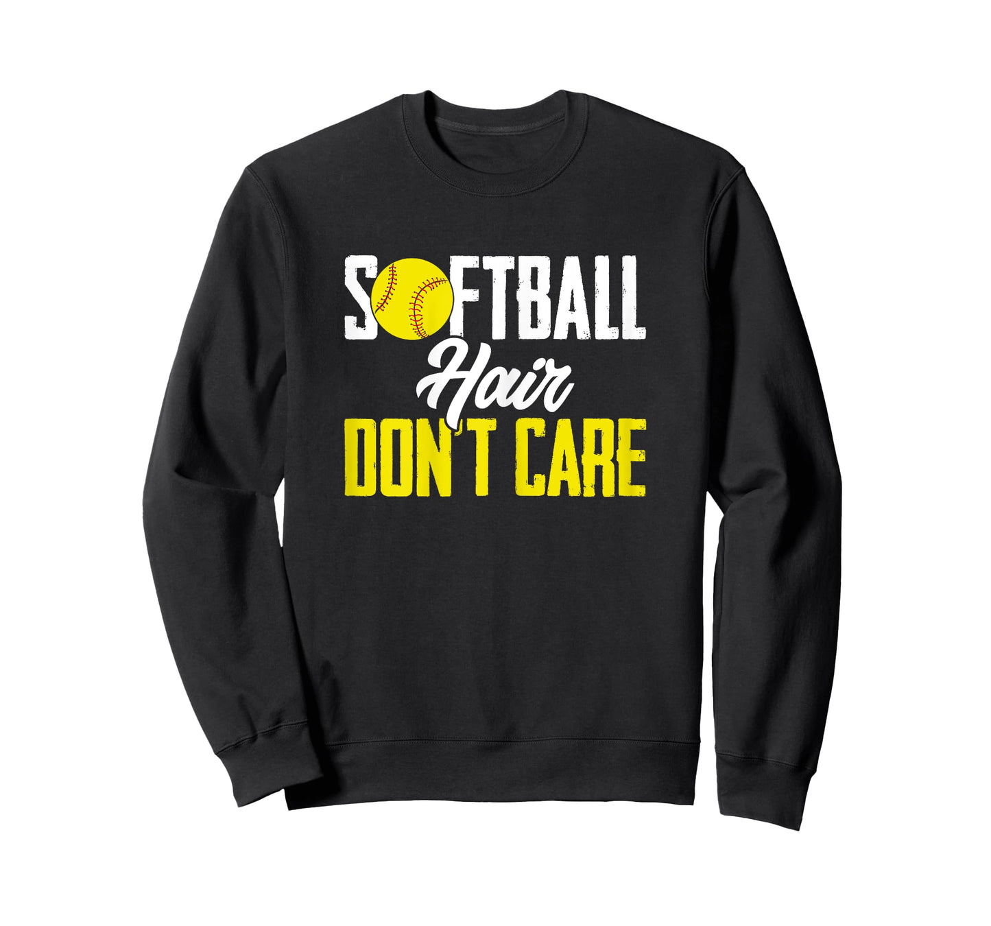 Softballer Funny Sports Softball Hair Don'T Care T-Shirt
