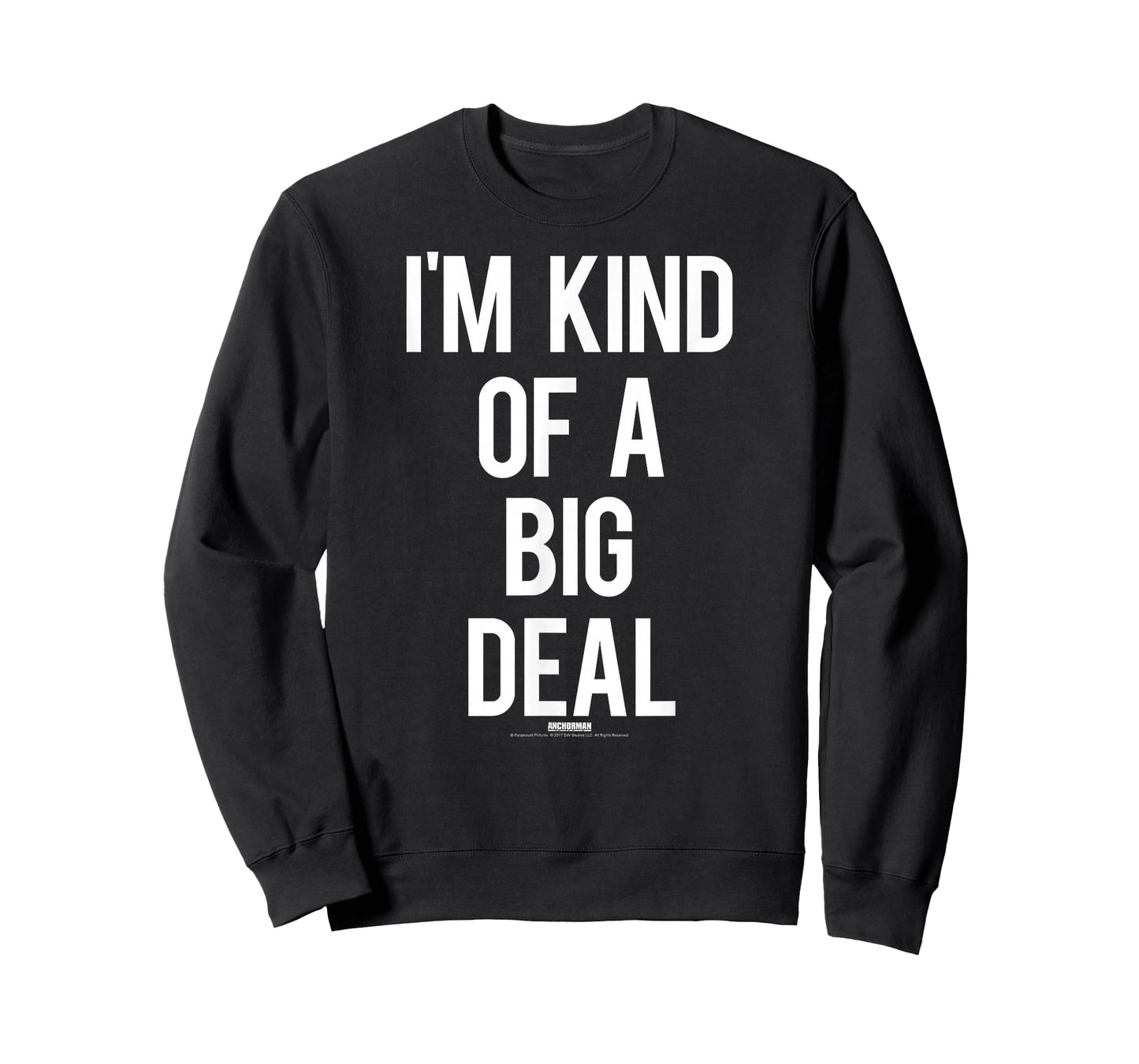 Anchorman I'm Kind of a Big Deal Verbiage T-Shirt