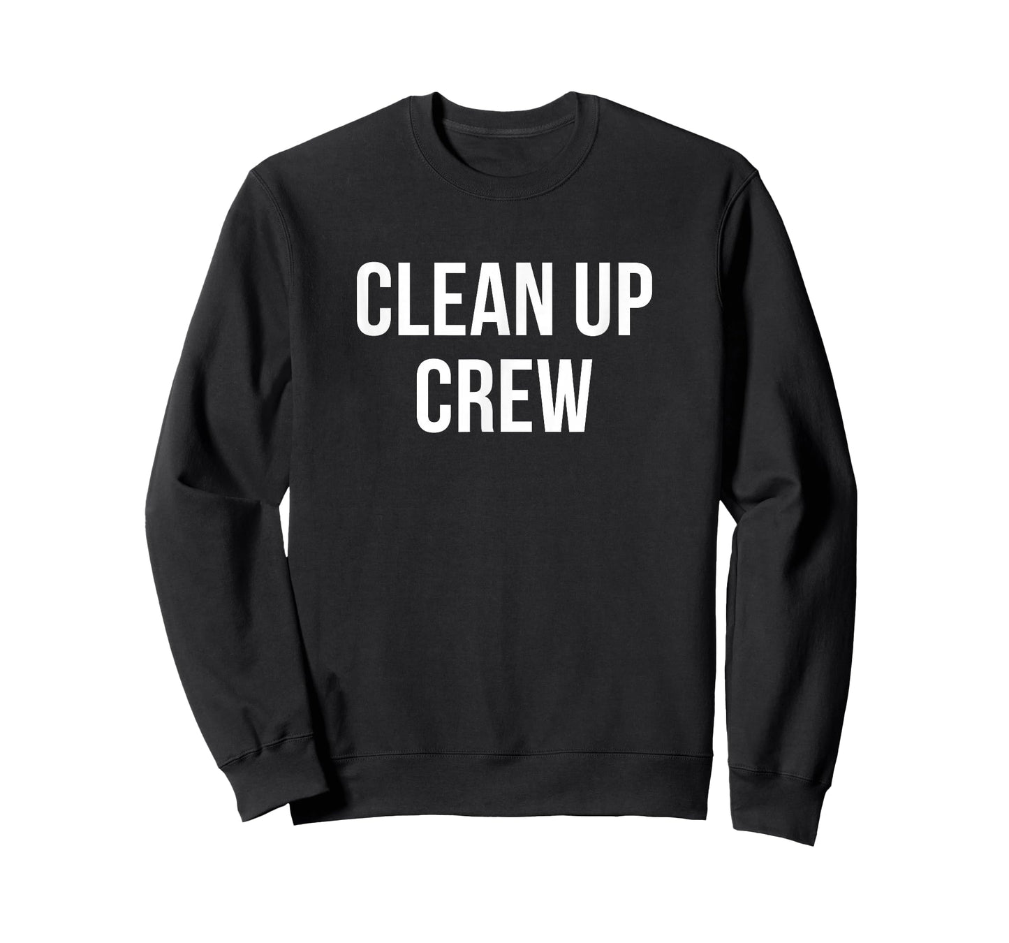 Clean Up Crew - T-Shirt