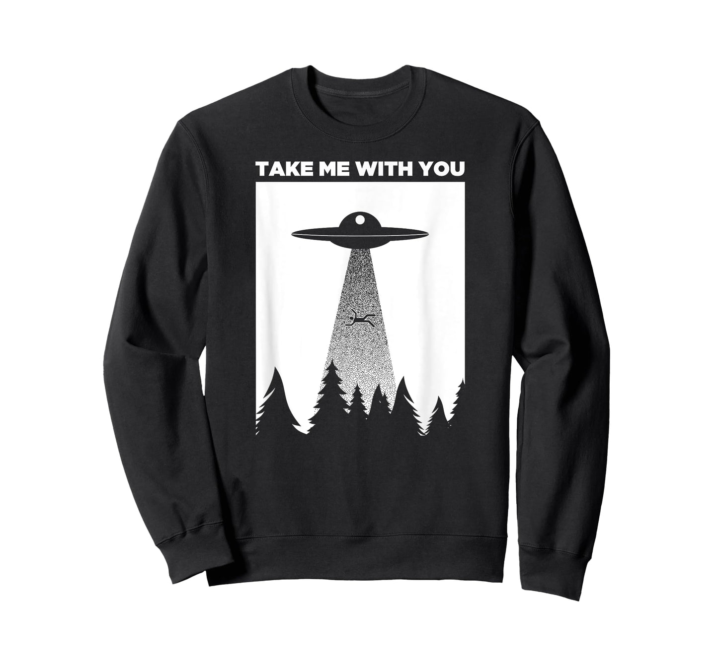 Alien Abduction UFO Take Me With You T-Shirt