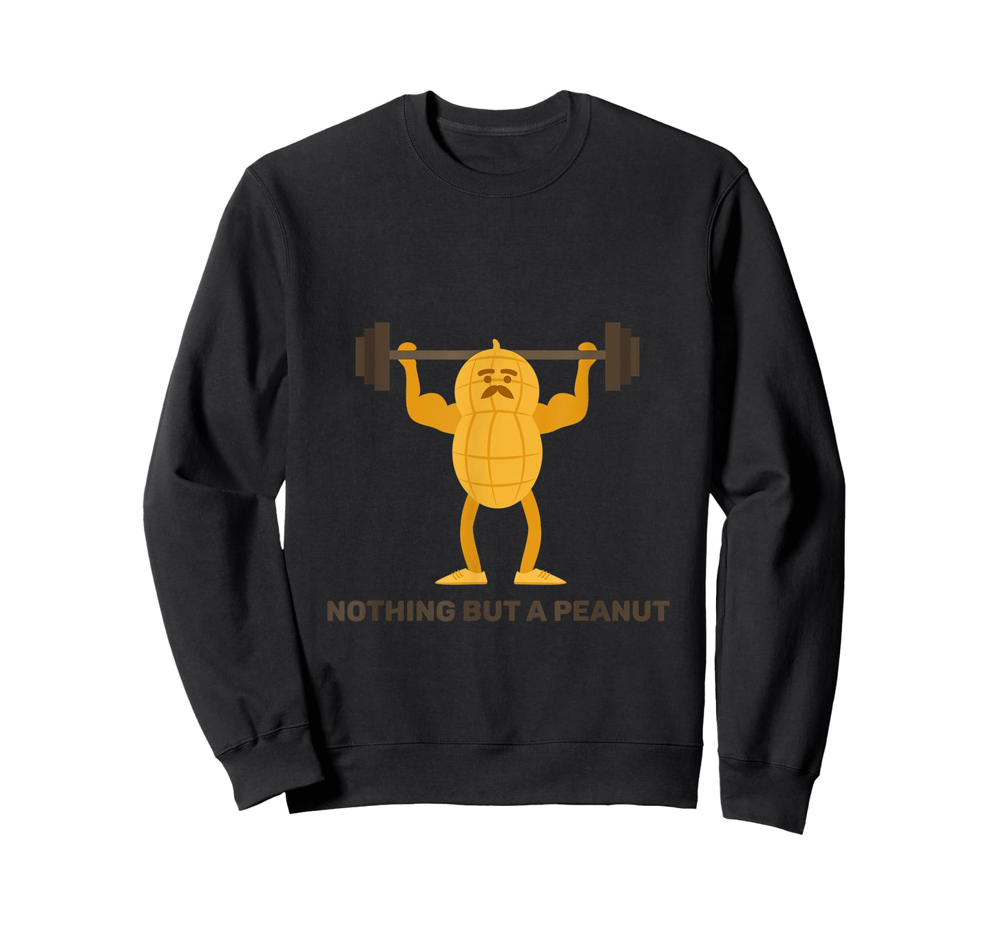 Nothing But A Peanut Biceps Huge Arms Bodybuilder Strong T-Shirt