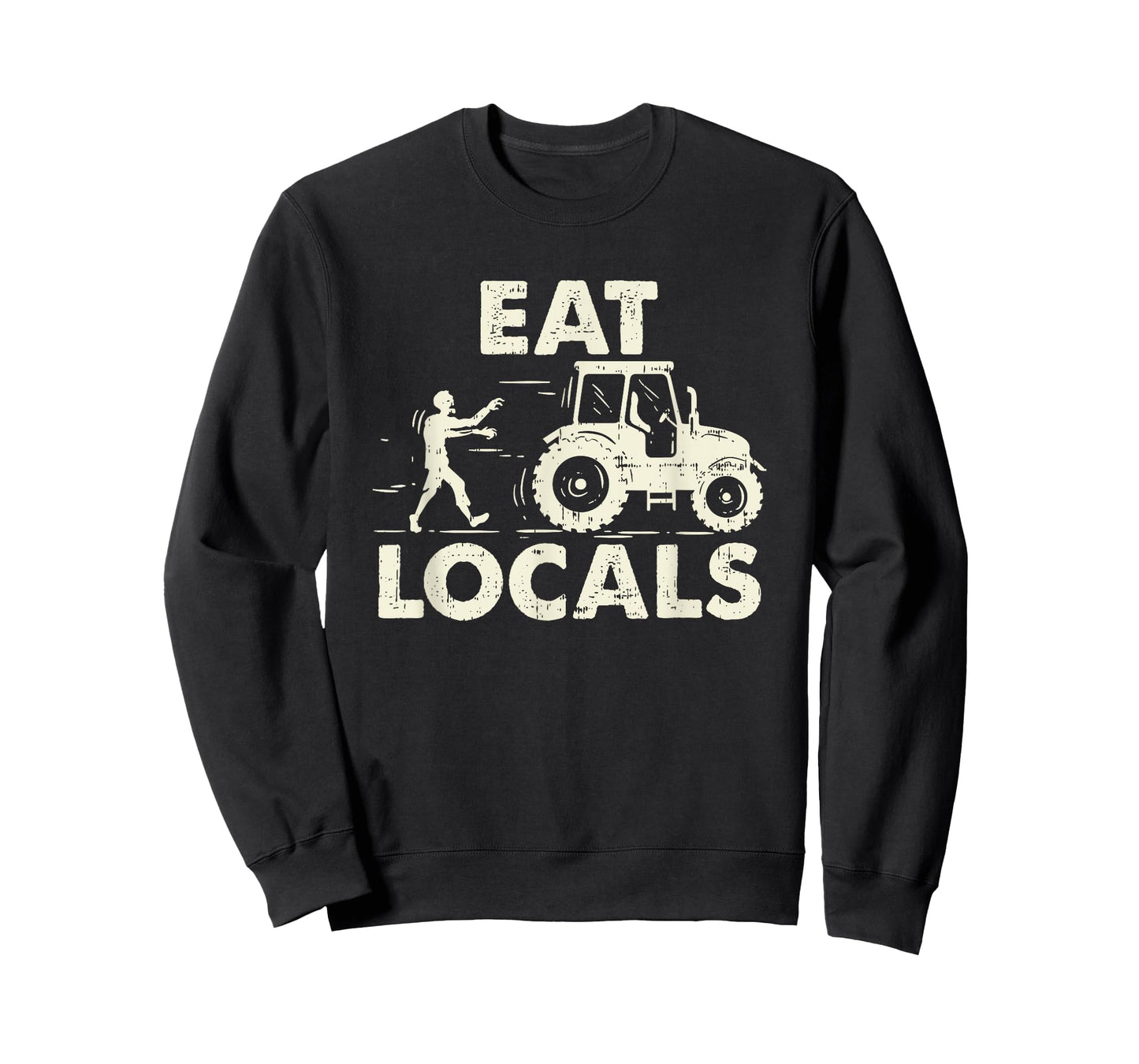 Eat locals - Funny Zombie Farmer Tractor Gift T-Shirt