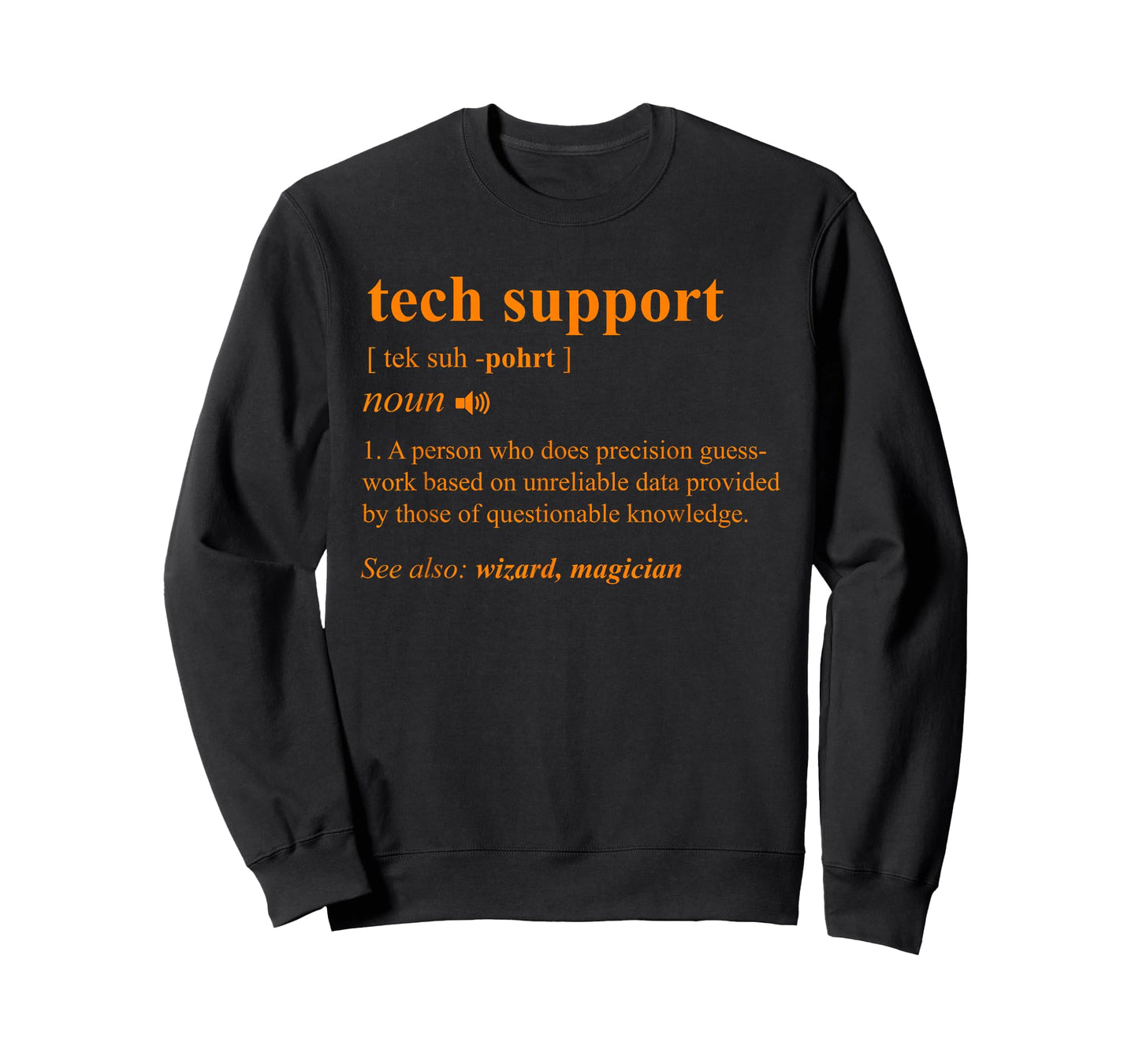 Tech Support Definition Funny Computer Geek Programmer Gift T-Shirt