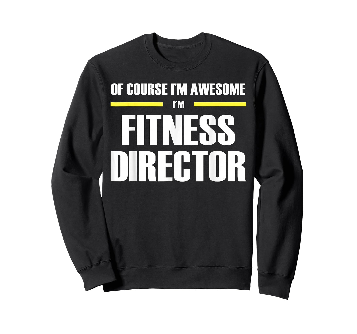 The Original Awesome Fitness Director T-Shirt
