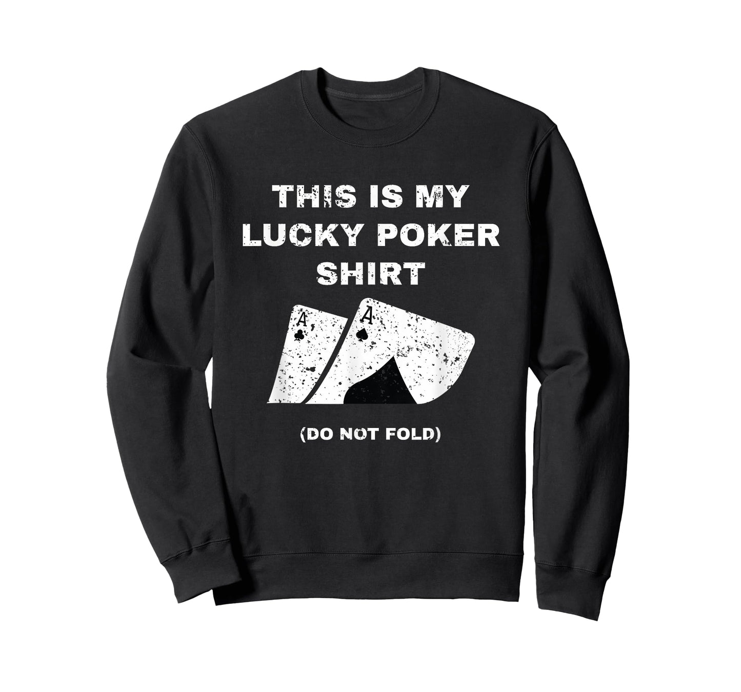 This Is My Lucky Poker Shirt Do Not Wash Gambling T-Shirt