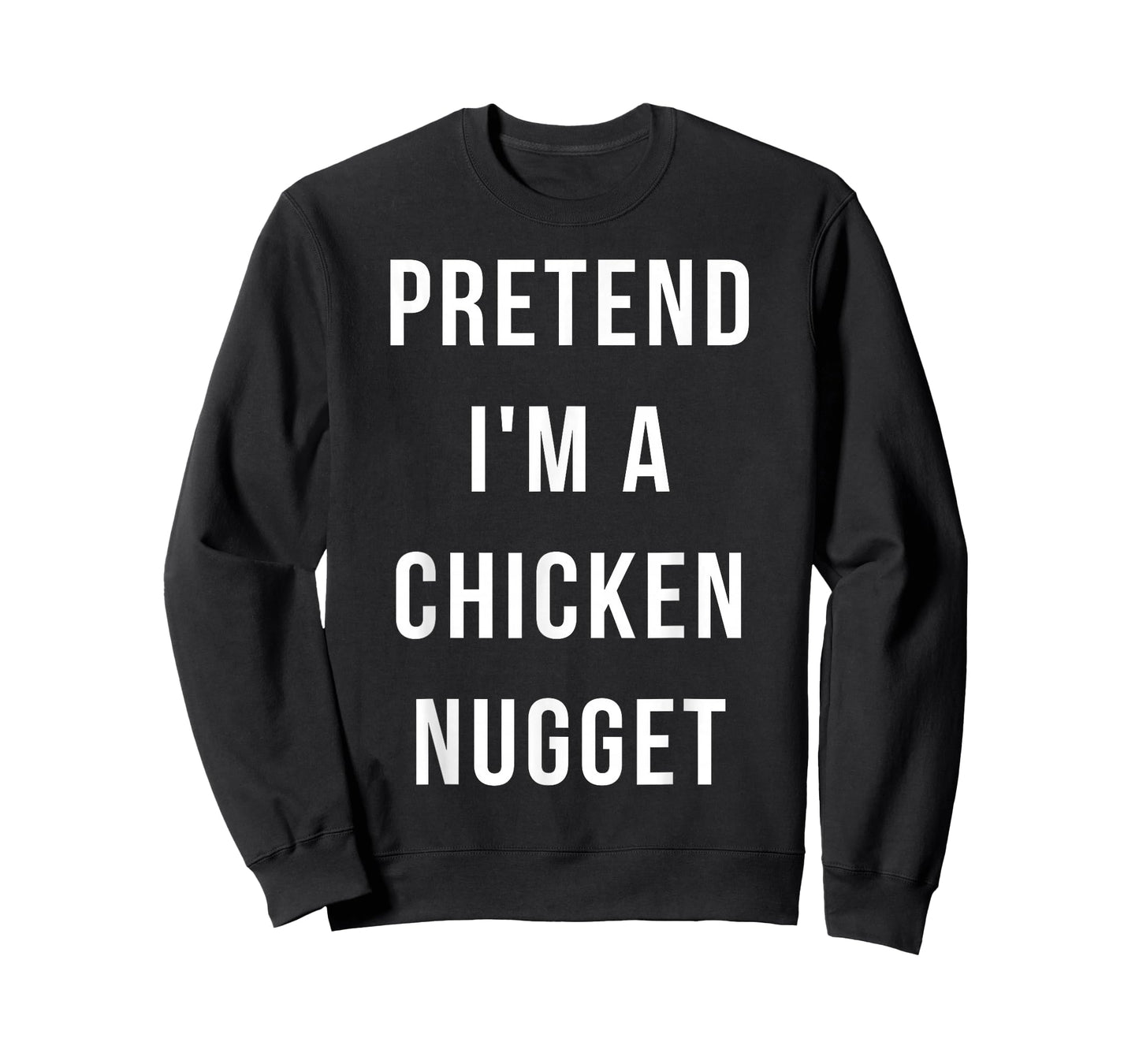 Pretend I'm A Chicken Nugget Halloween Lazy Minute Costume T-Shirt