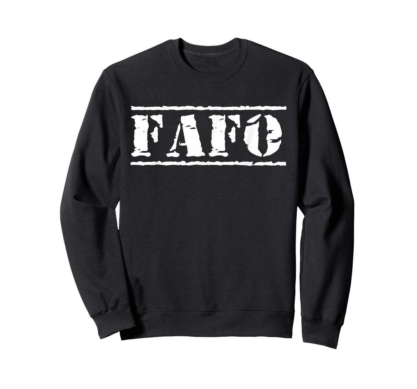 FAFO T-Shirt