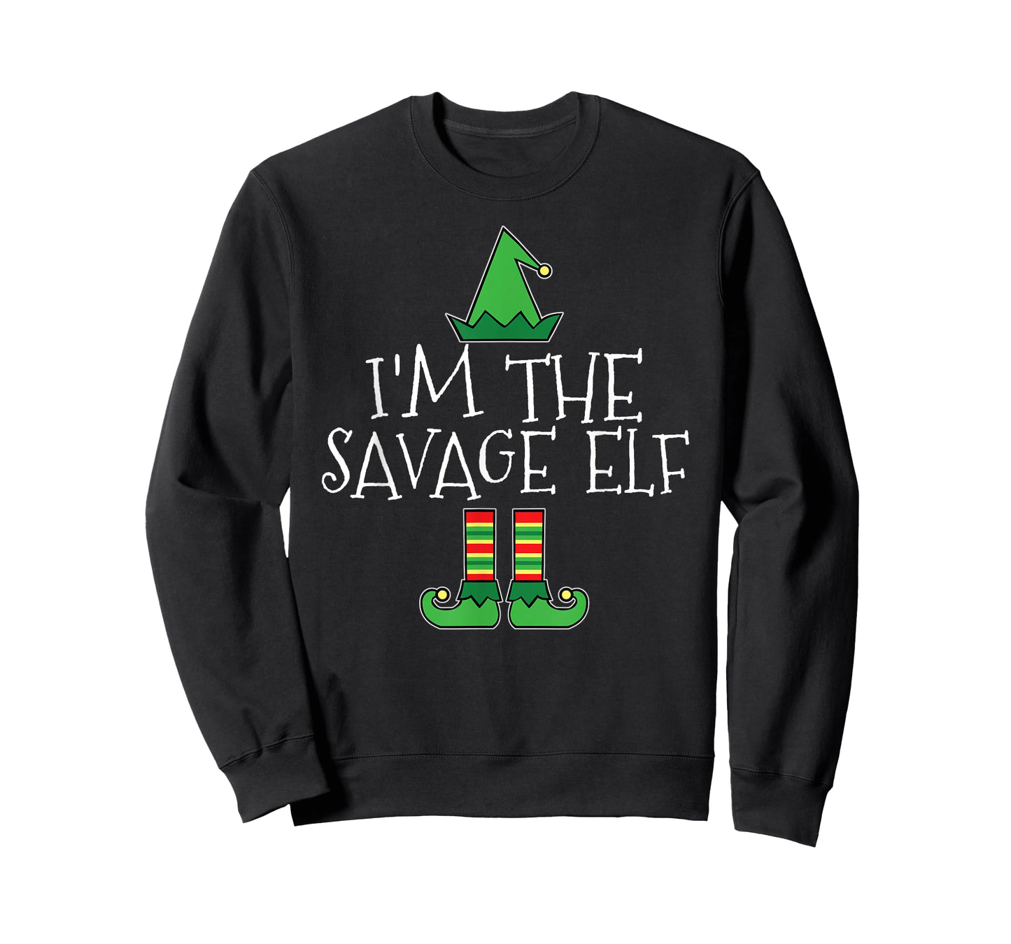 I'm The Savage Elf Matching Family Group Christmas T Shirt