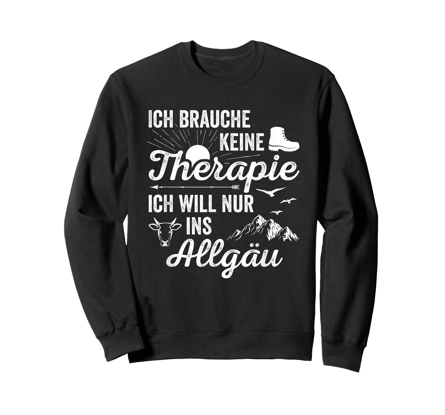 Hiking Ich Brauche Keine Therapie Ich Will Nur Ins Allgäu T-Shirt