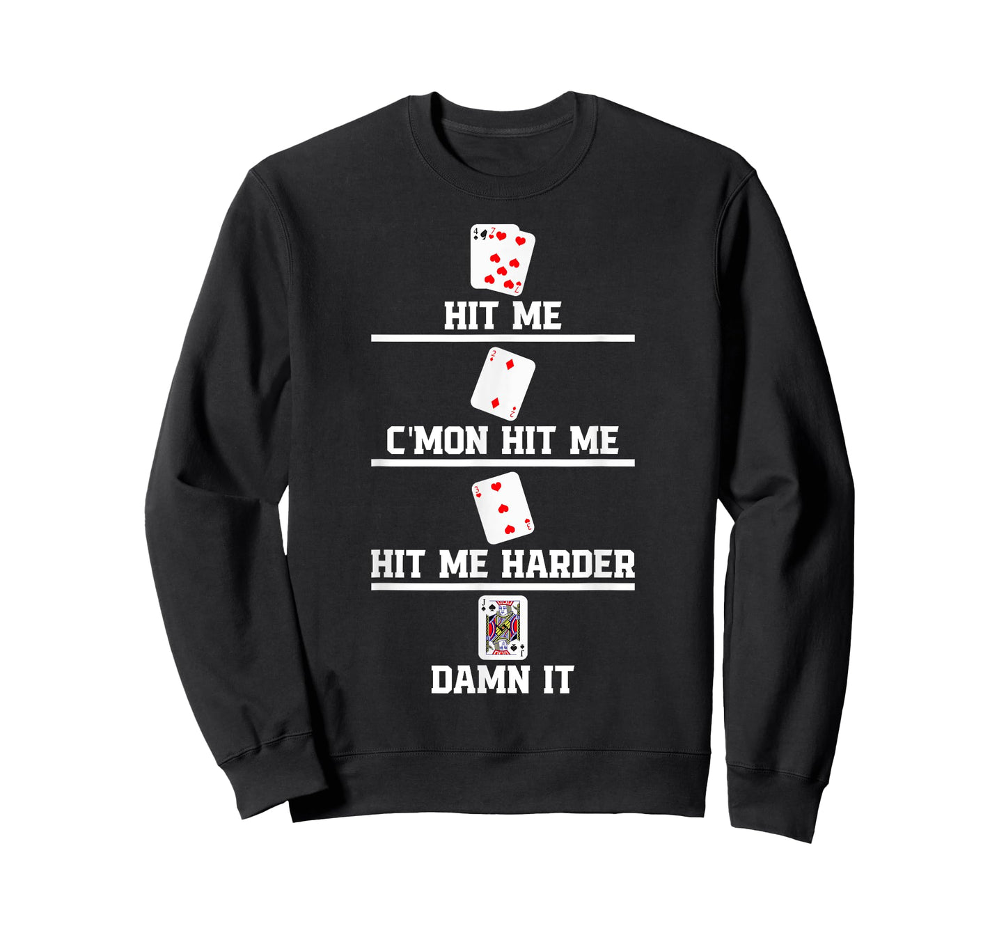 Blackjack Game Gambling Hit Casino Gambler Blackjack T-Shirt